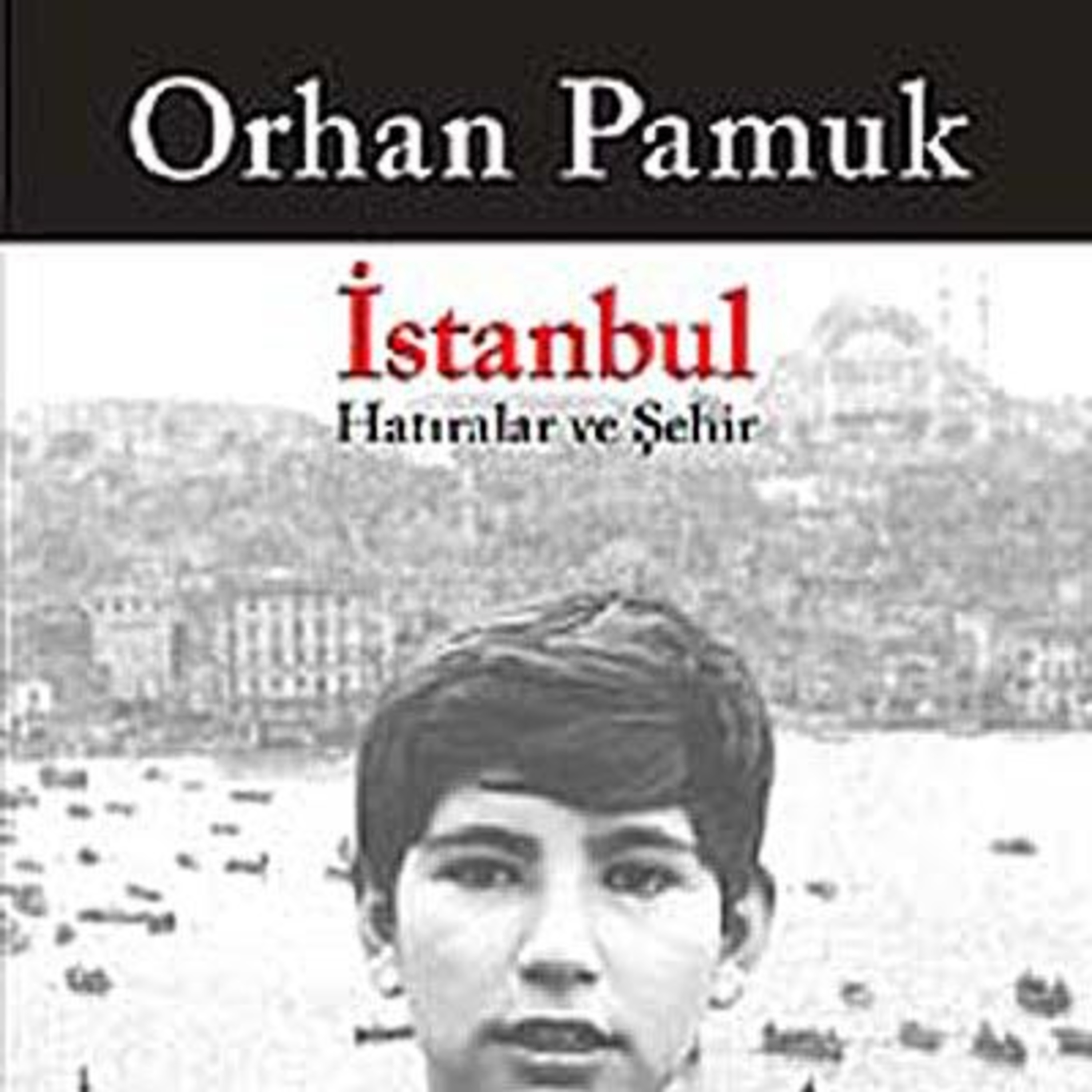 Orhan Pamuk İstanbul