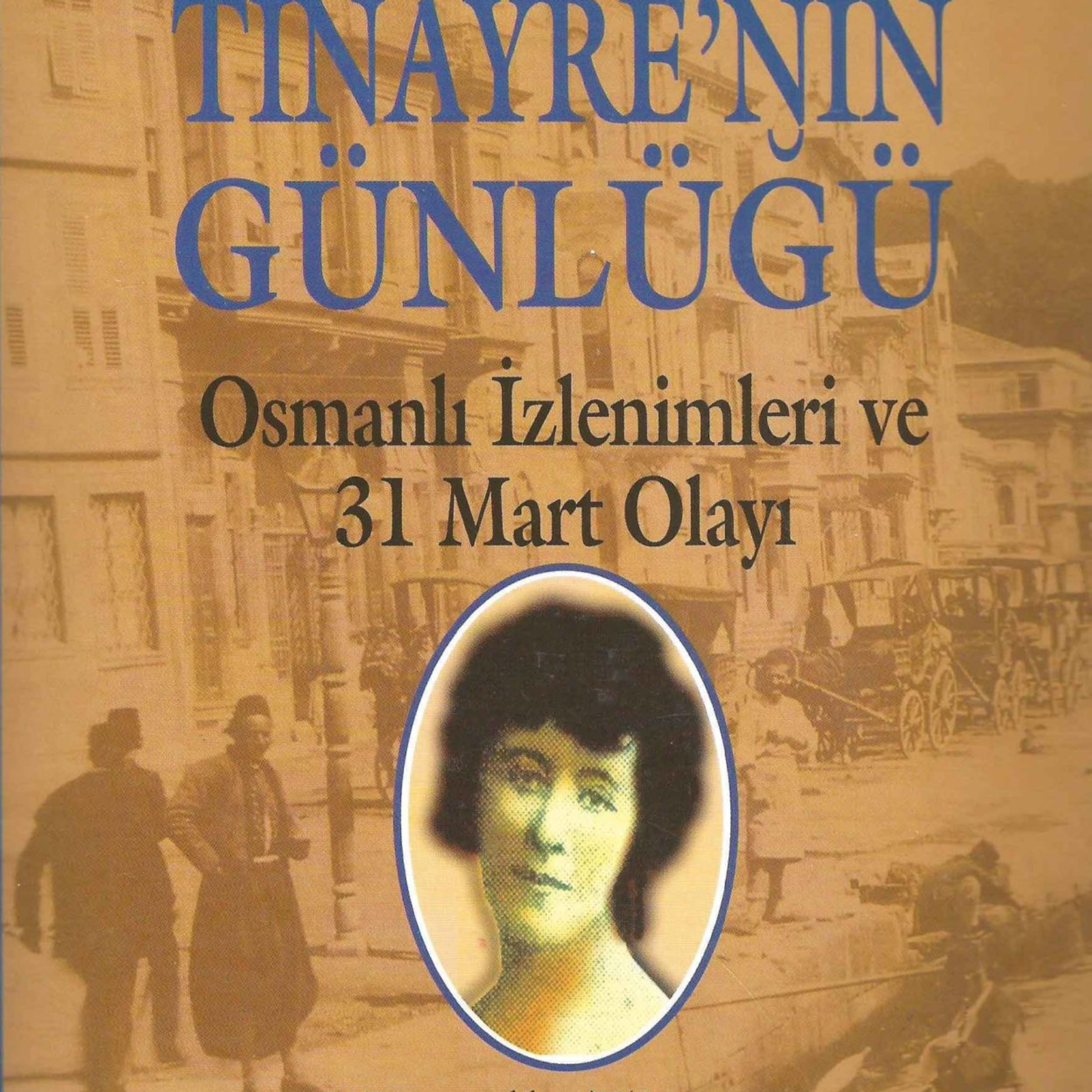 Osmanlı Kadınları Marcelle Tinayre
