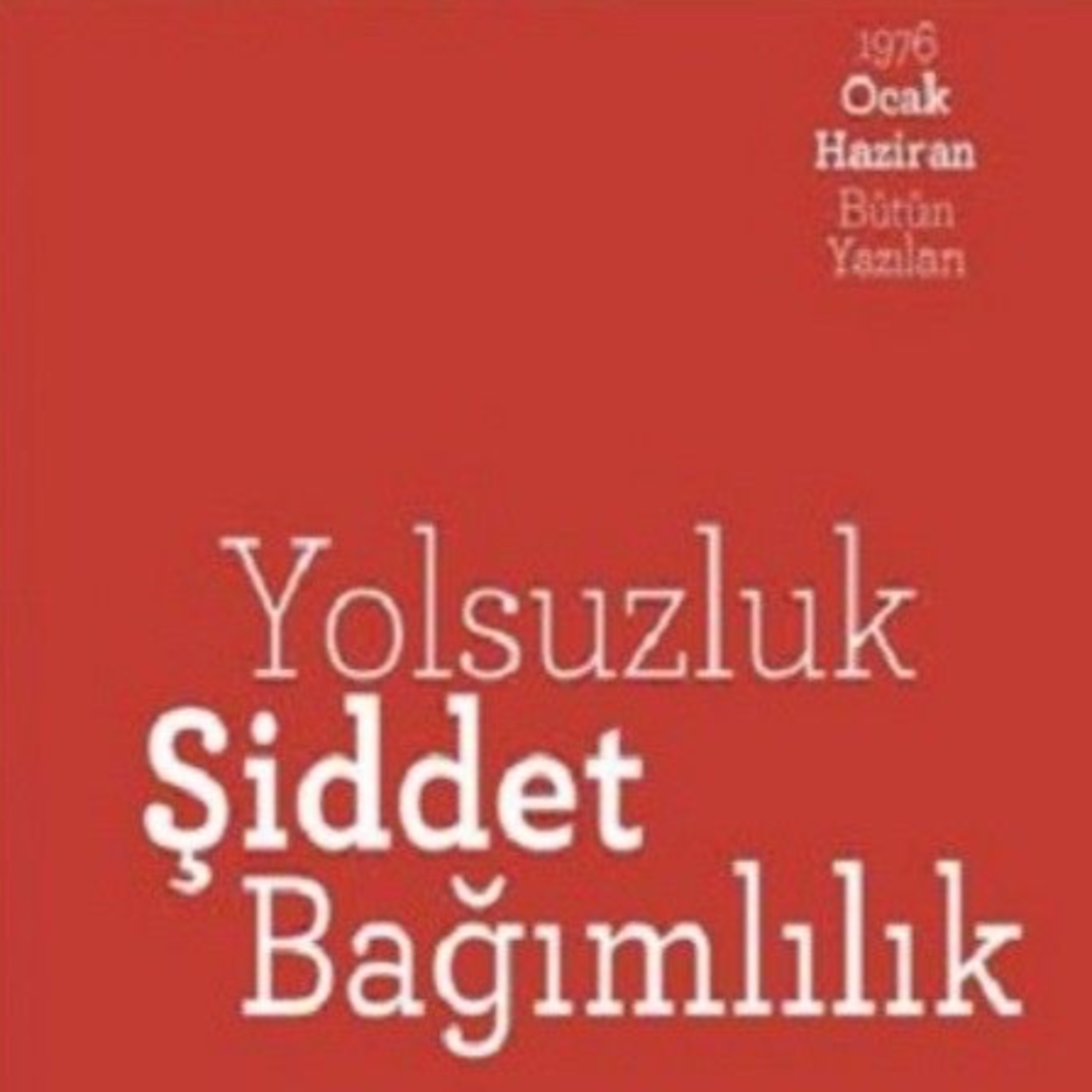 Uğur Mumcu Yolsuzluk, Şiddet ve Bağımlılık