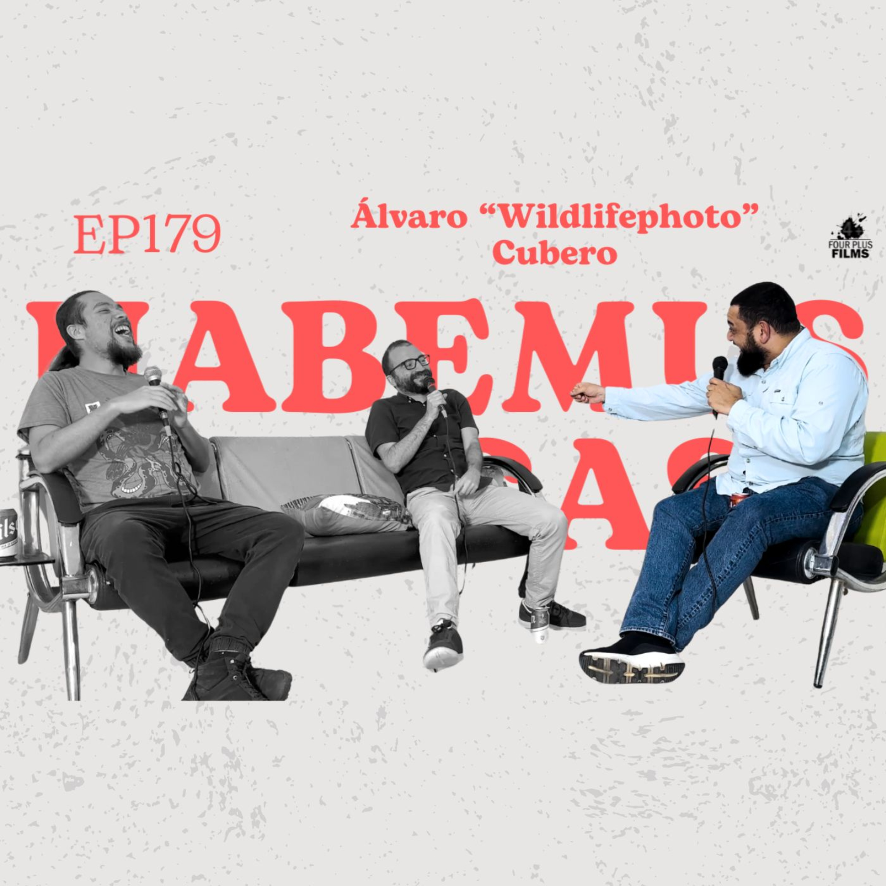 Habemus Podcast - Ep.179: “Taquitos de Botswana IV” (Con: Álvaro “Wildlifephoto” Cubero)  episode artwork