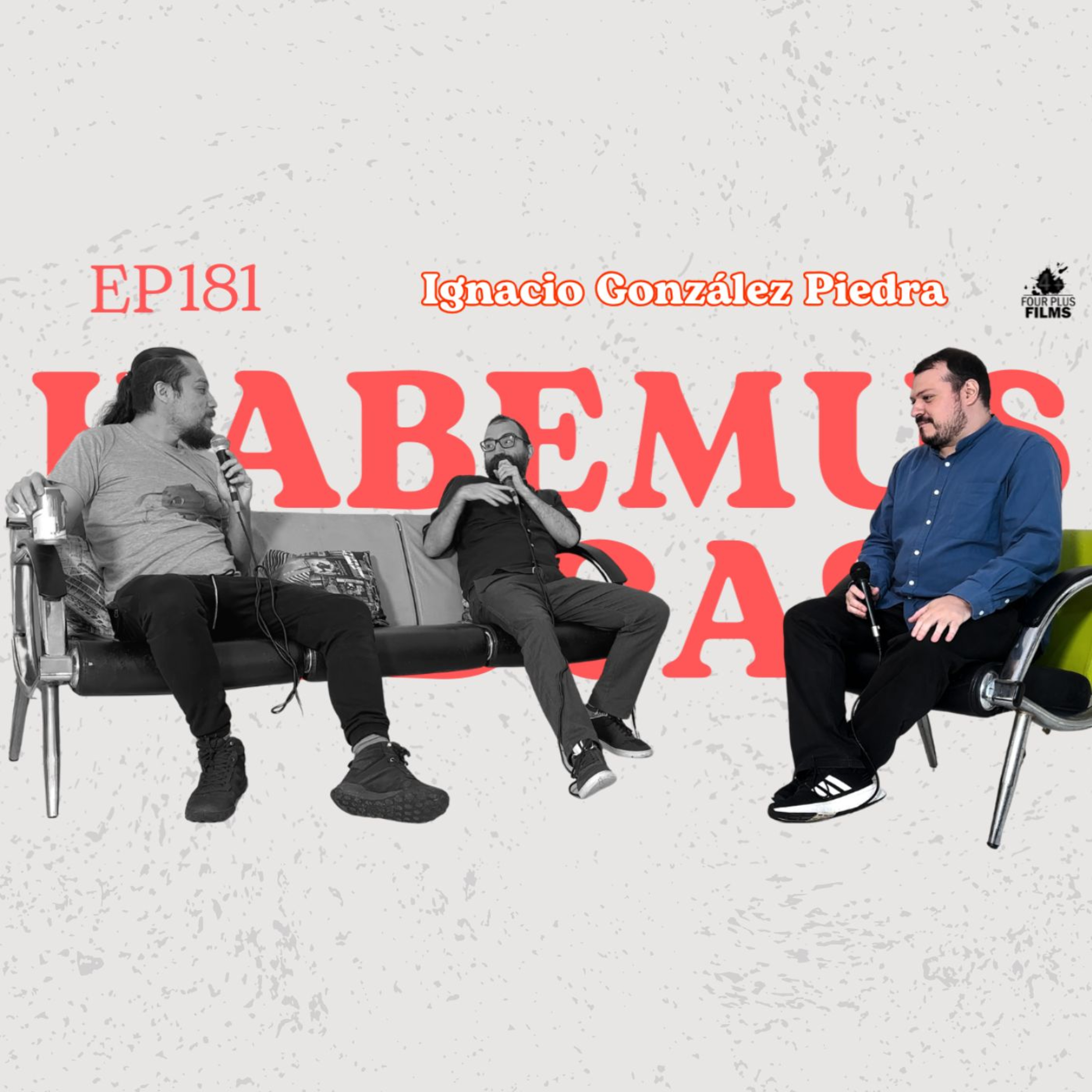 Habemus Podcast - Ep.181: “Litigangster” (Con: Ignacio González Piedra) episode artwork