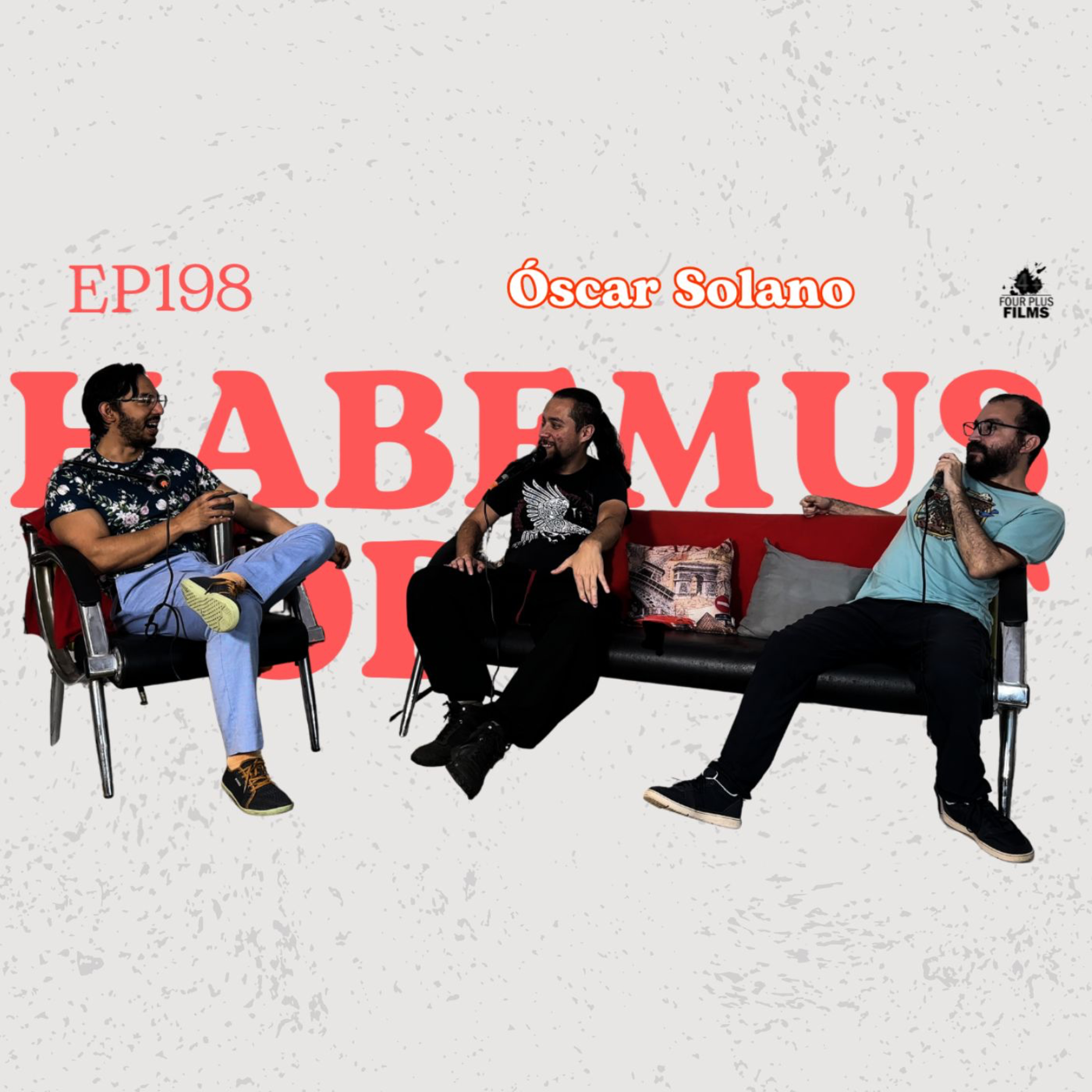 Habemus Podcast - Ep.198: "Los 3 reyes informáticos" - (Con: Óscar Solano) episode artwork