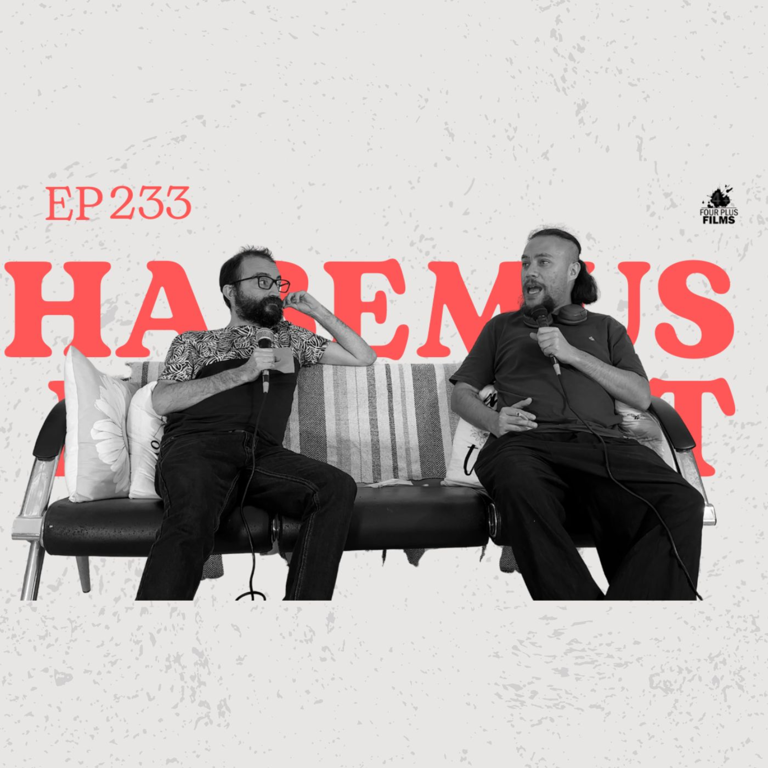 Habemus Podcast - Ep.233: “El Magnificent Bastard”