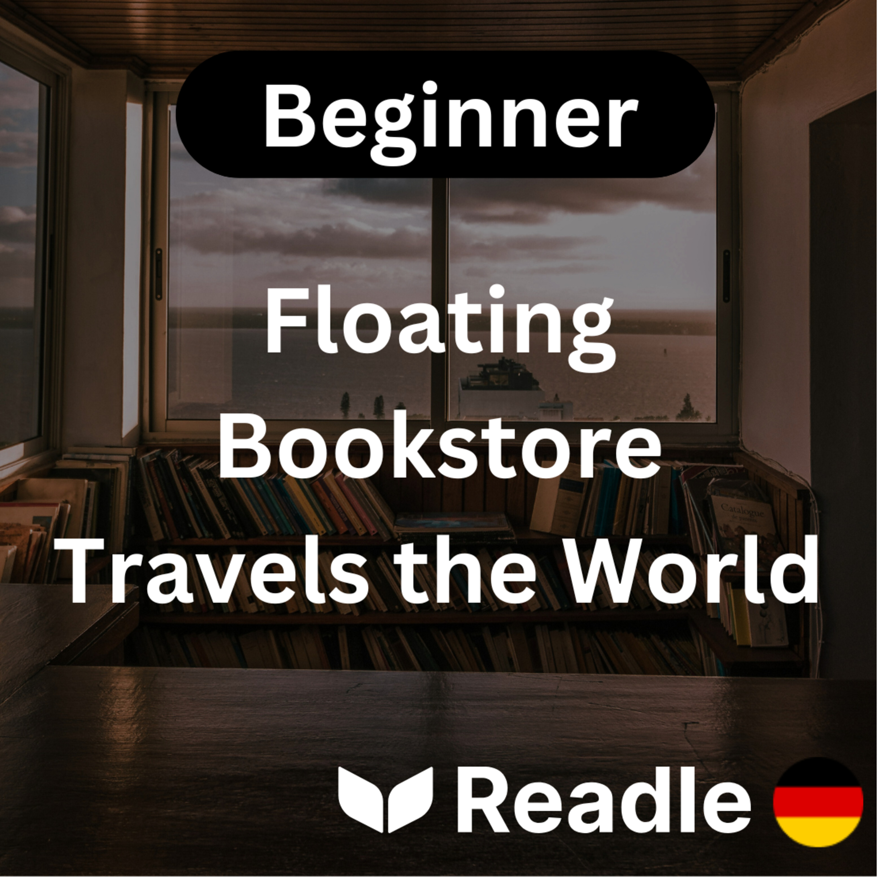 Learn German EP 49 - Floating Bookstore Travels the World (Beginner)