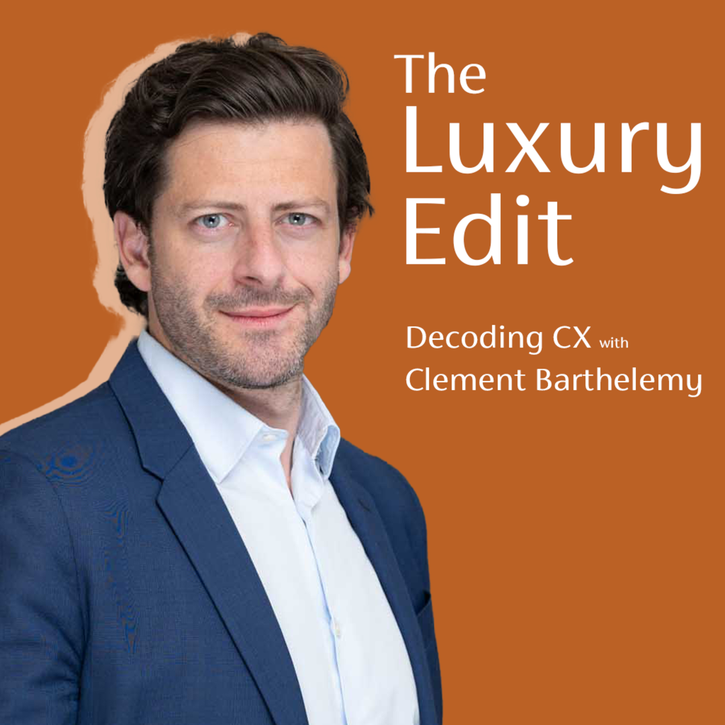 Decoding CX with Clement Barthelemy featuring Gaelle Devins: The Intersection of Retail, Customer Experience and Leadership