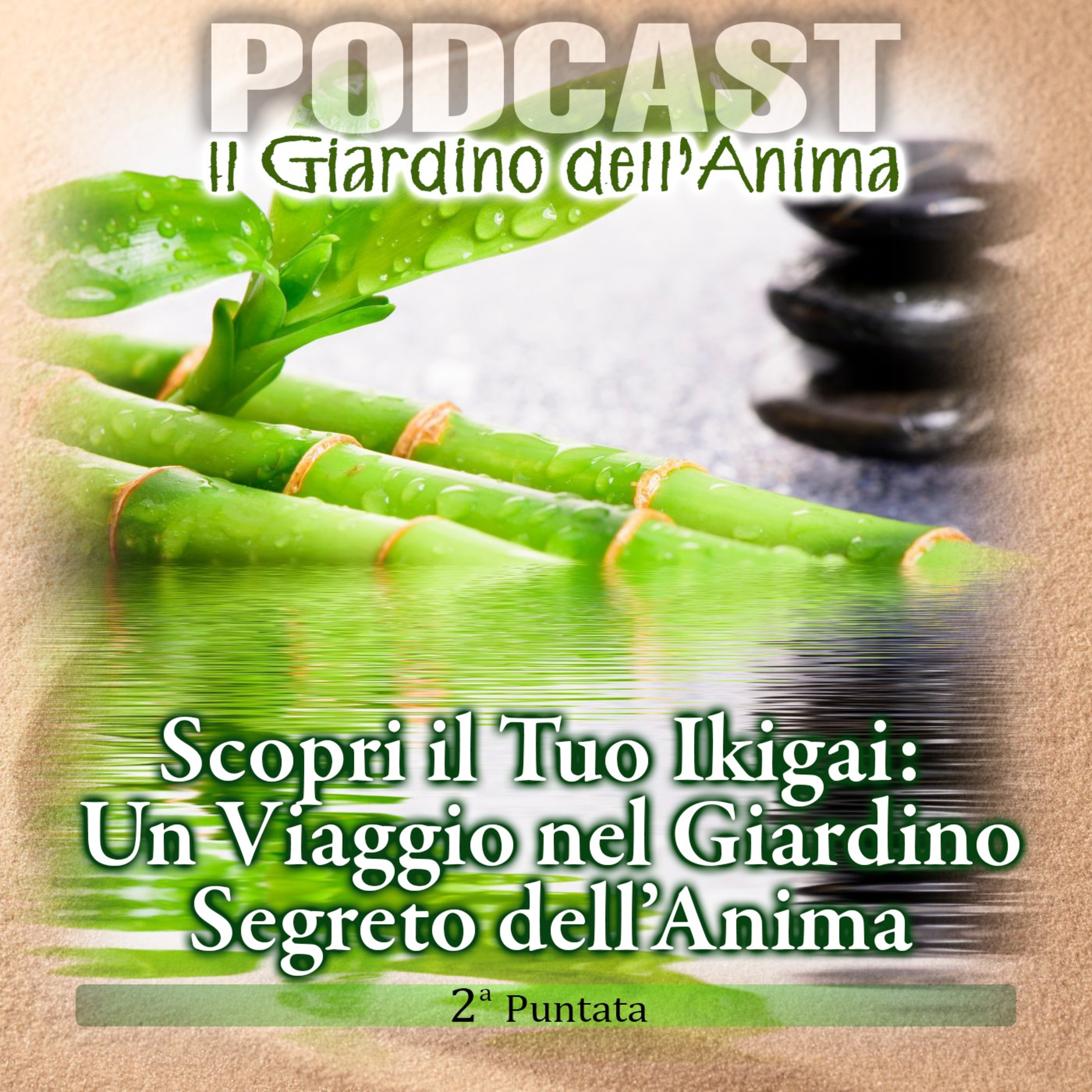 Il Giardino dell\'Anima Podcast