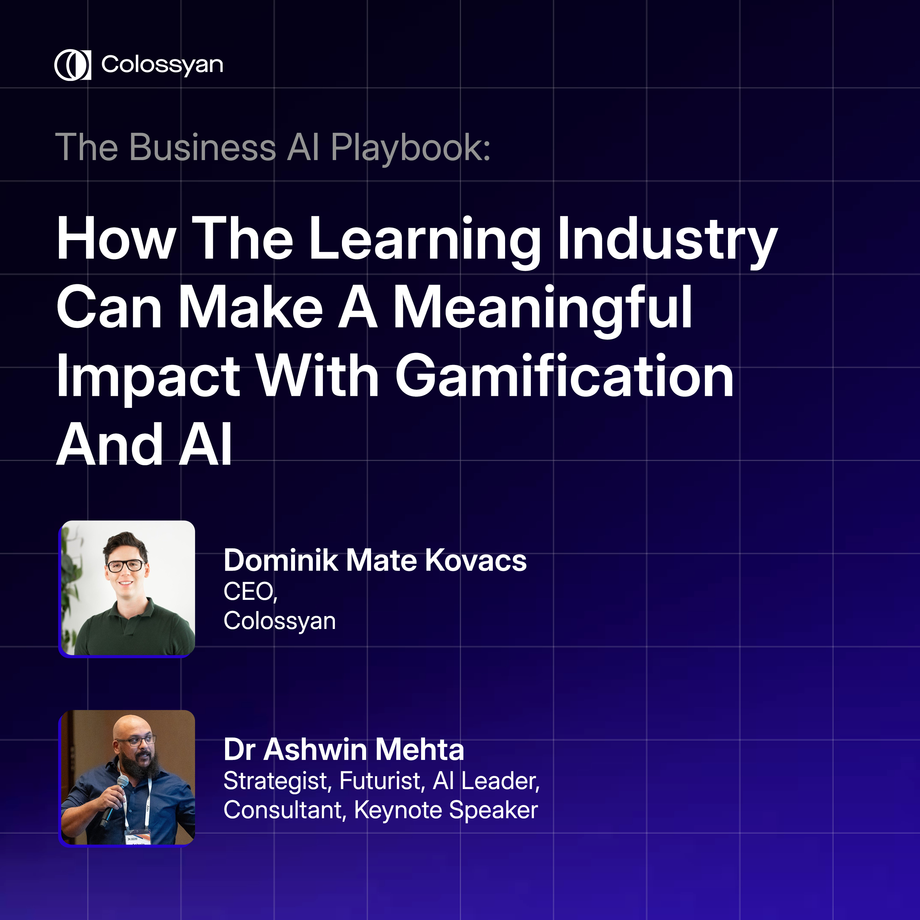 How The Learning Industry Can Make A Meaningful Impact With Gamification And AI with Dr Ashwin Mehta episode artwork