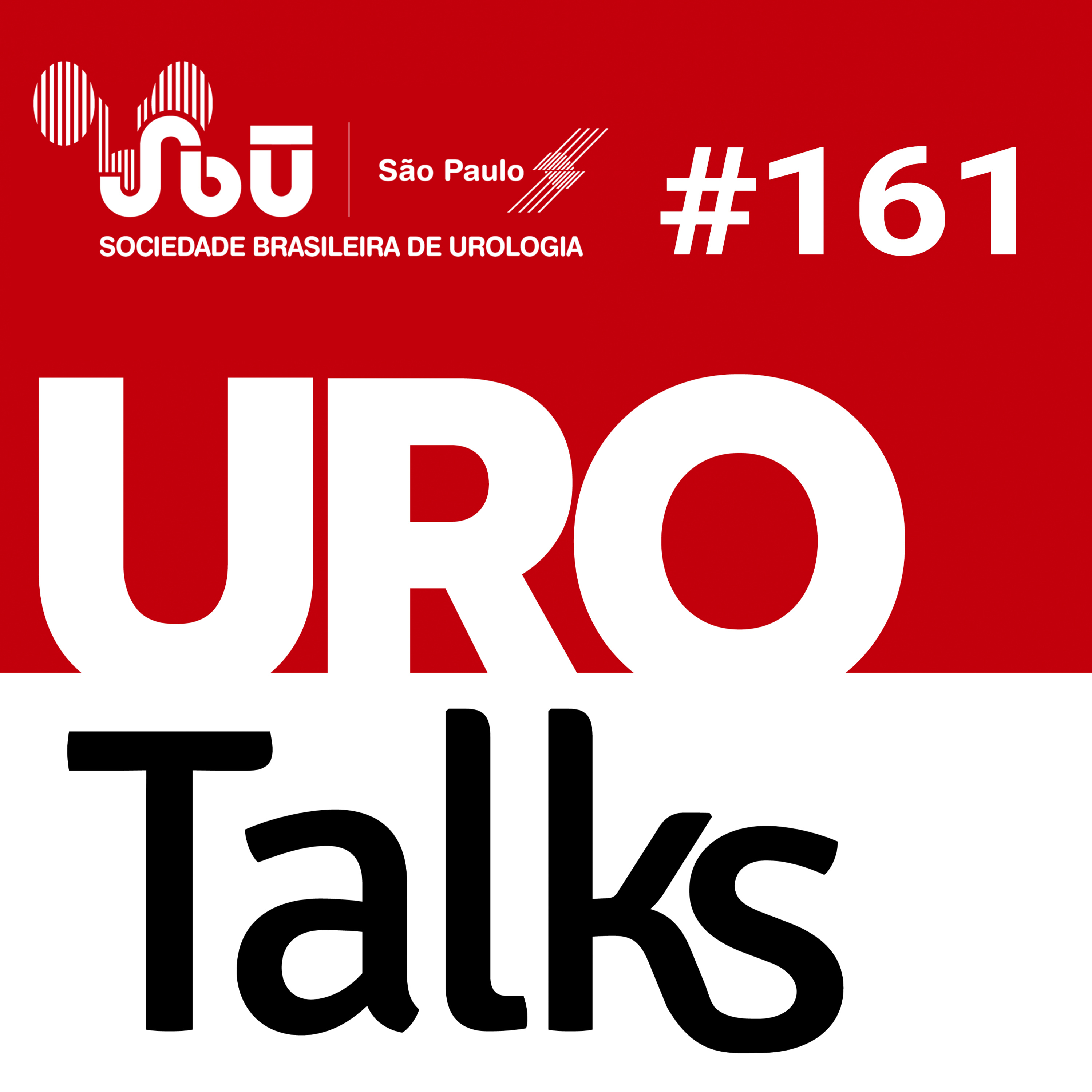 Uro Talks 161 - HPB - Quando sair do remédio e partir para o procedimento?