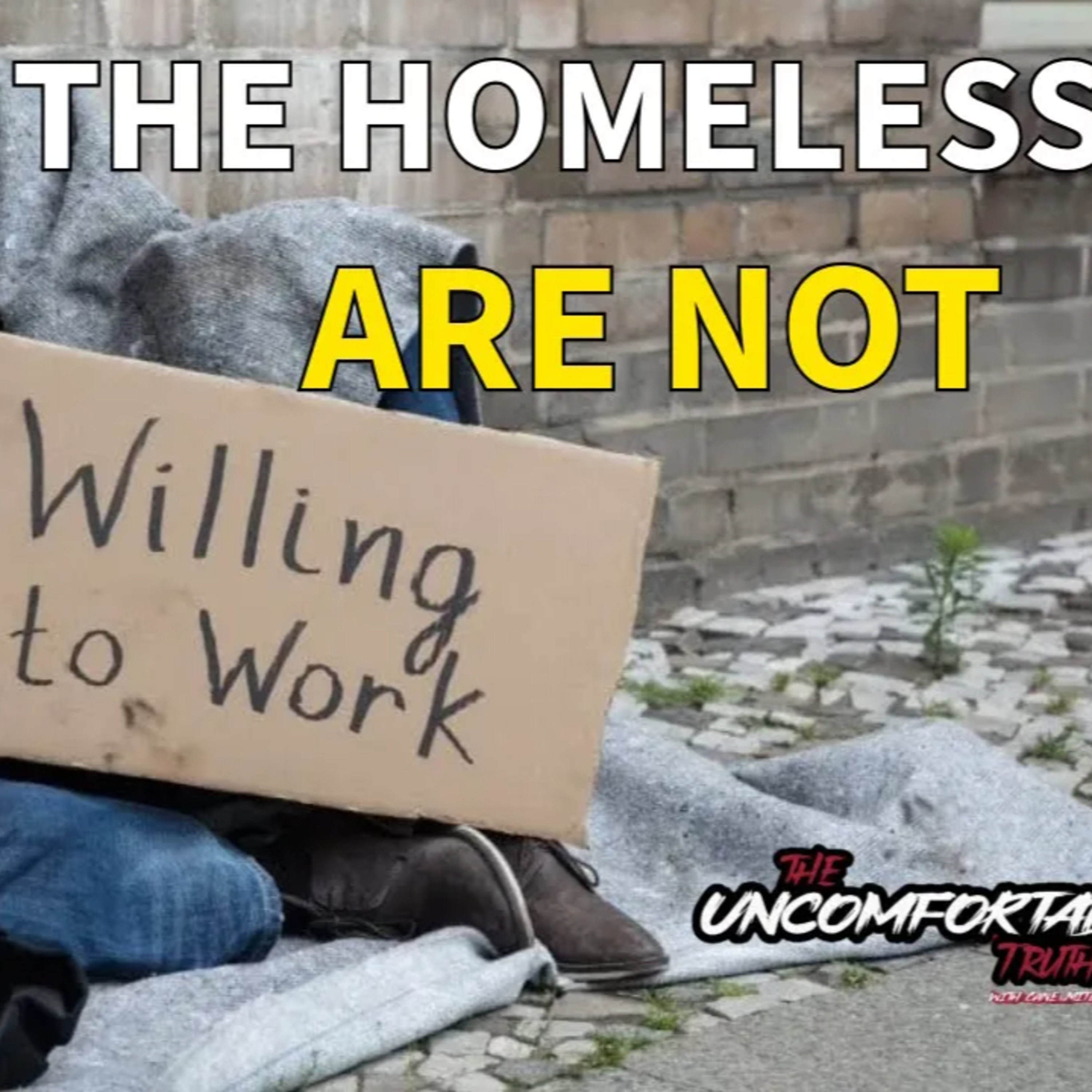 Giving the Homeless a Way Out… But They Refused episode artwork