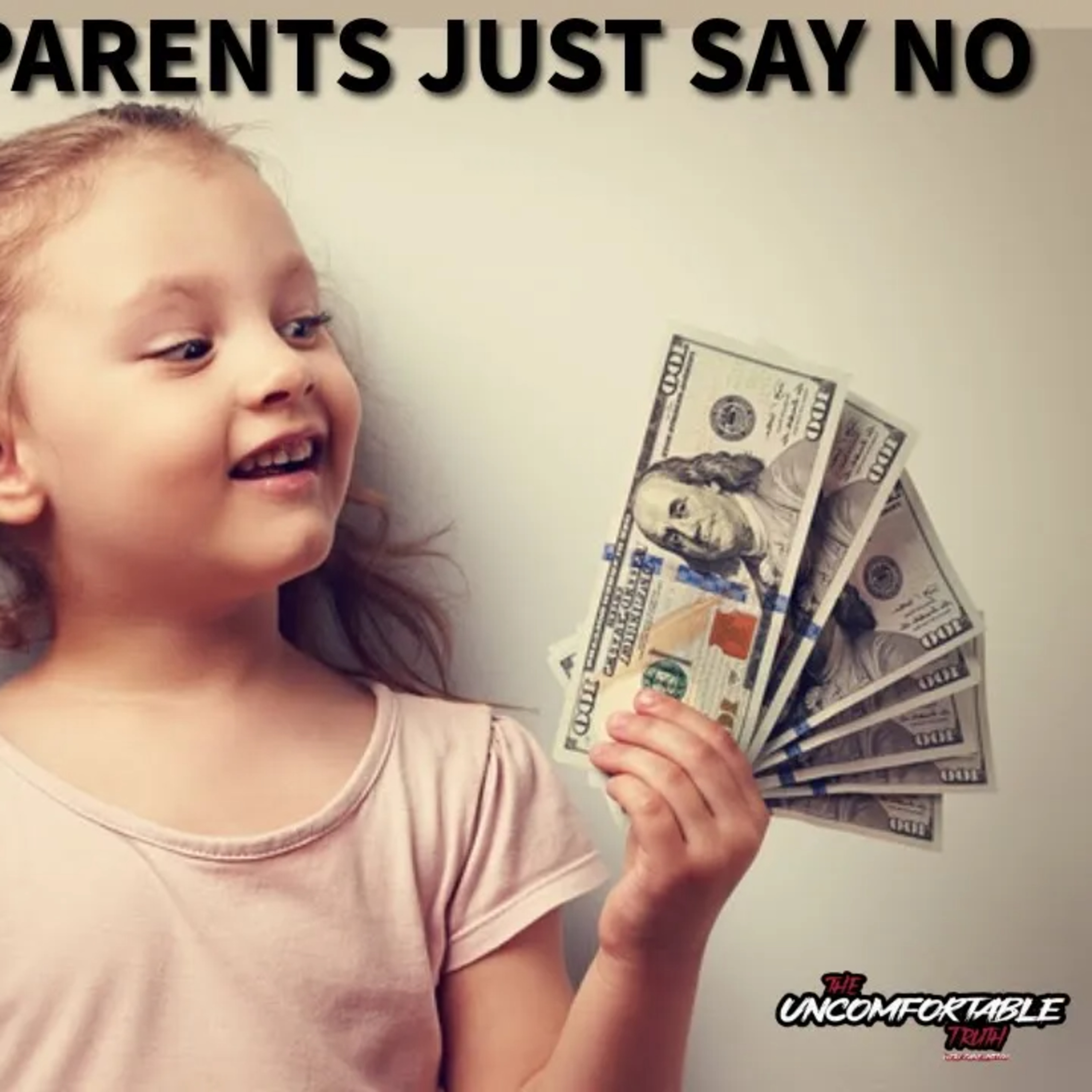 Do You Spoil your kids? What are you teaching them? episode artwork
