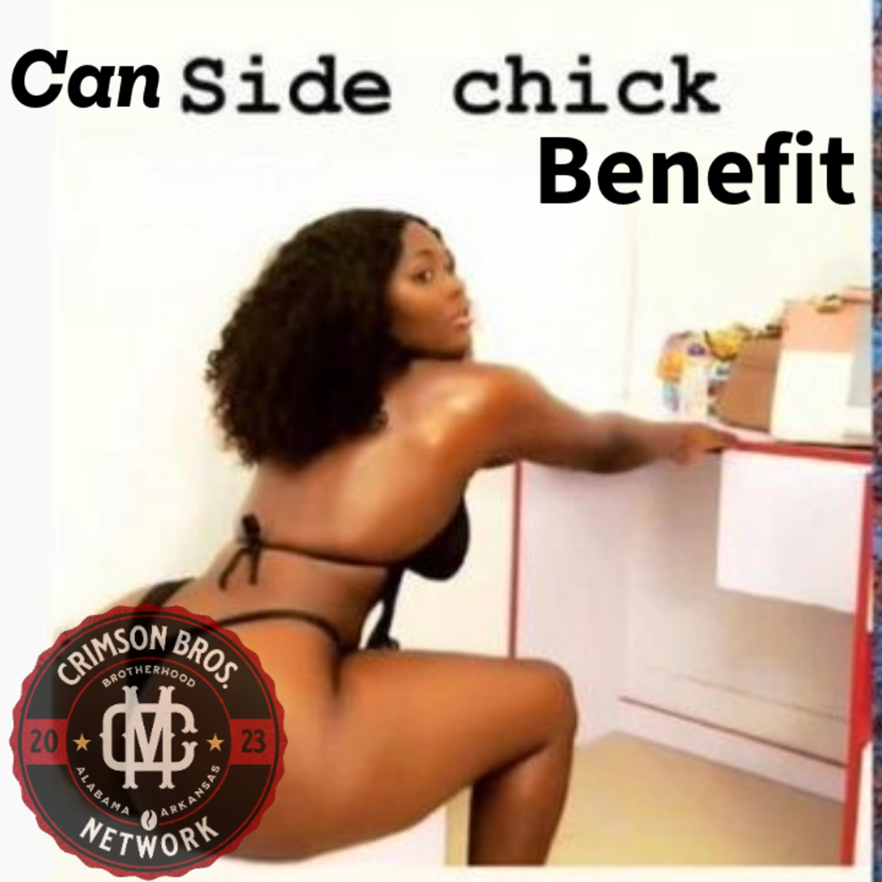 Why is she a Side Chick? episode artwork