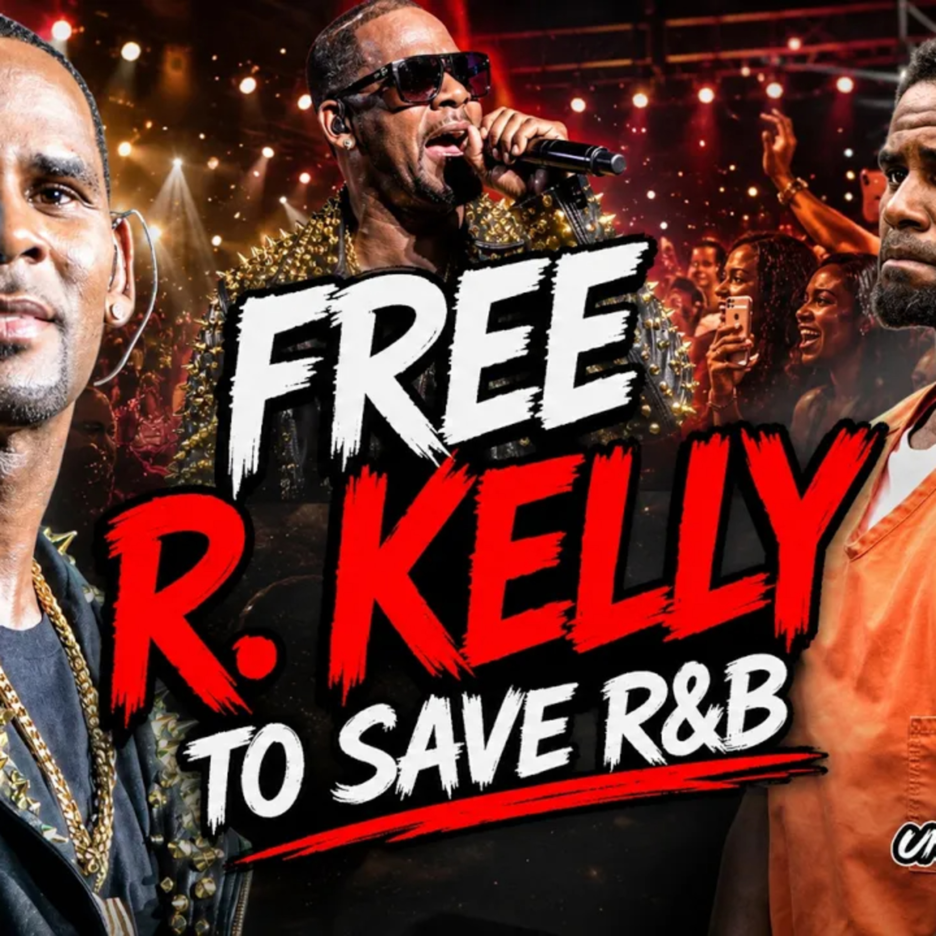 The R. Kelly Debate: Saving R&B or Protecting Victims? episode artwork