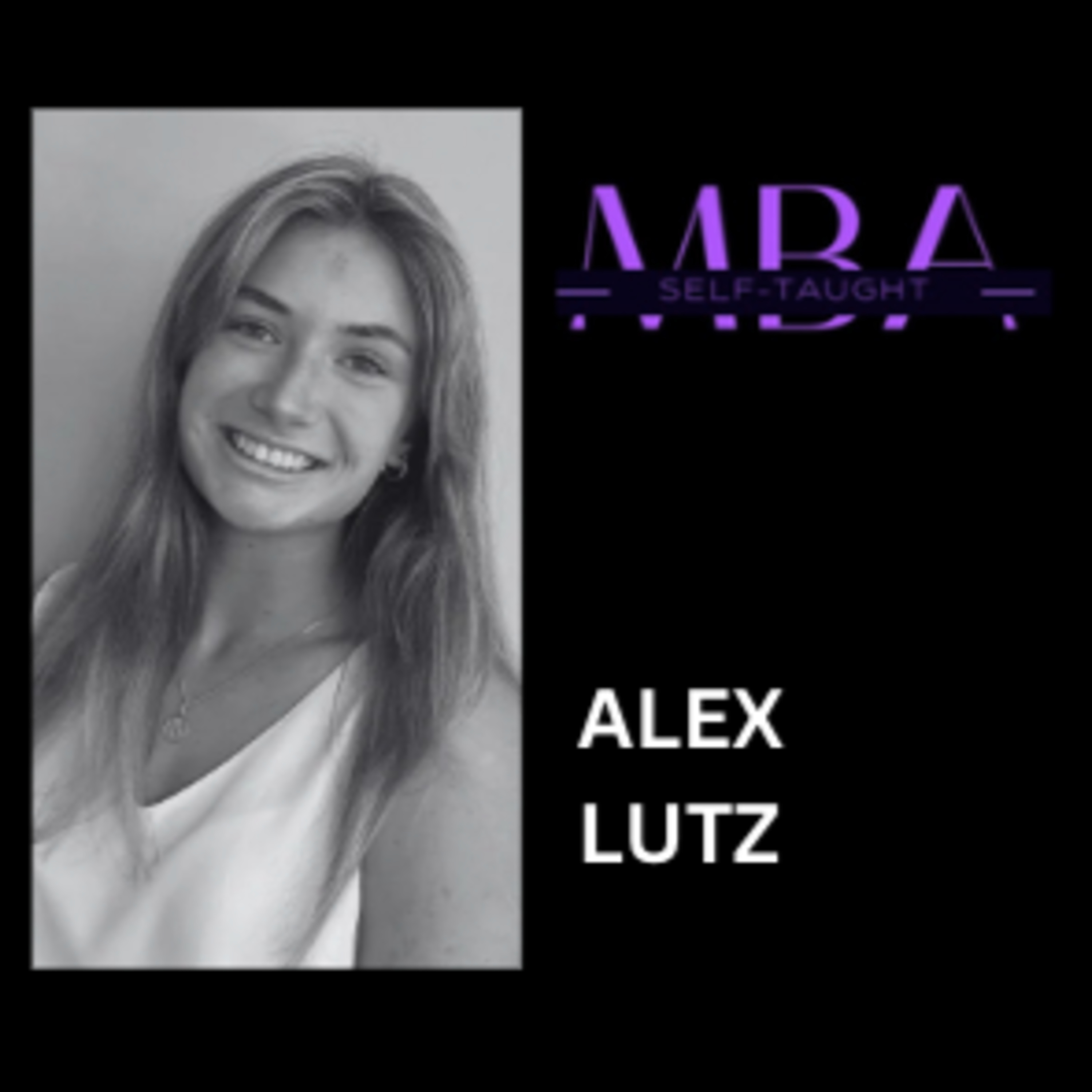 Self-Taught MBA Podcast
