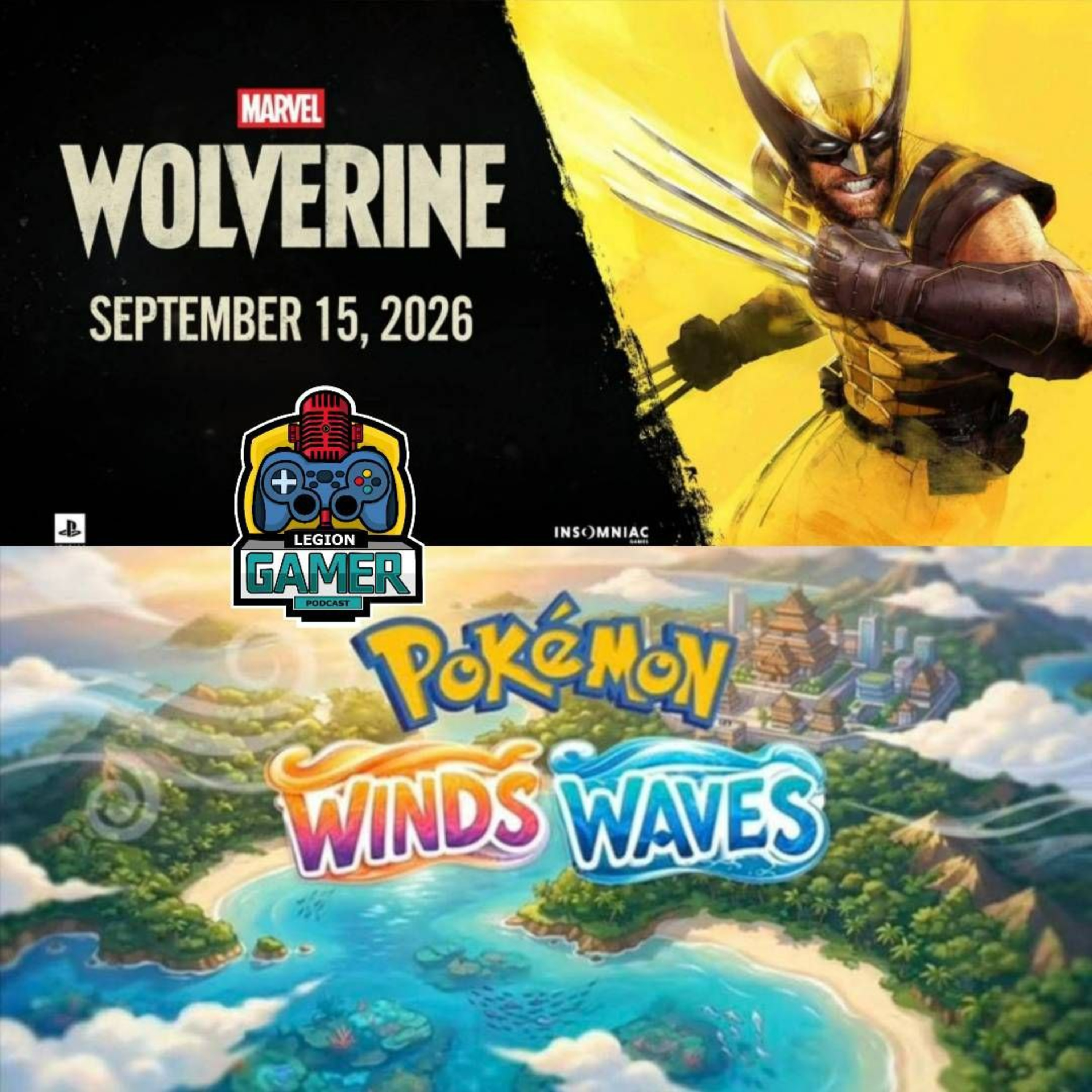 #225A – Pokémon Wind & Waves – fecha de Wolverine / #Gamefemerides