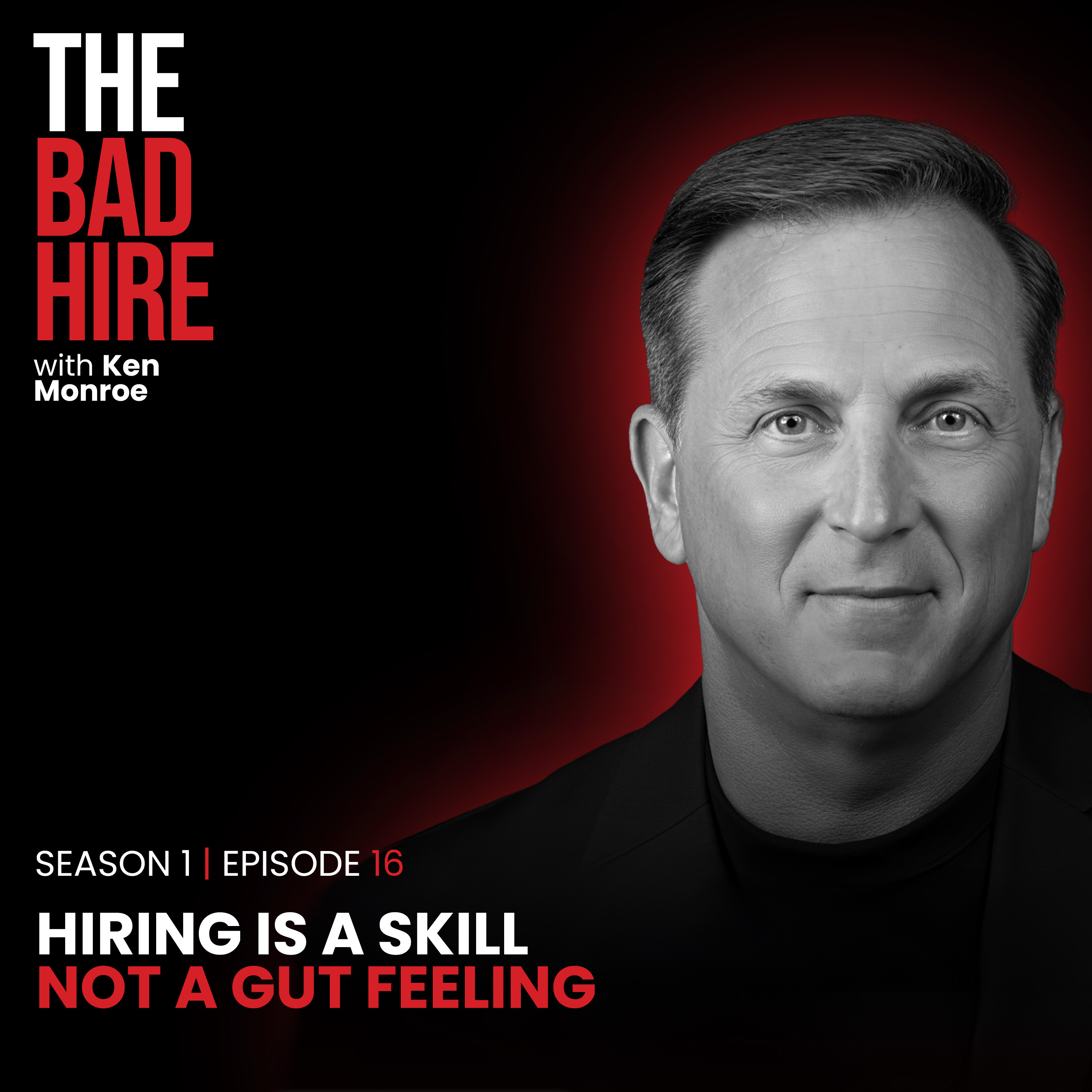 The Bad Hire - The Art of Hiring Great People