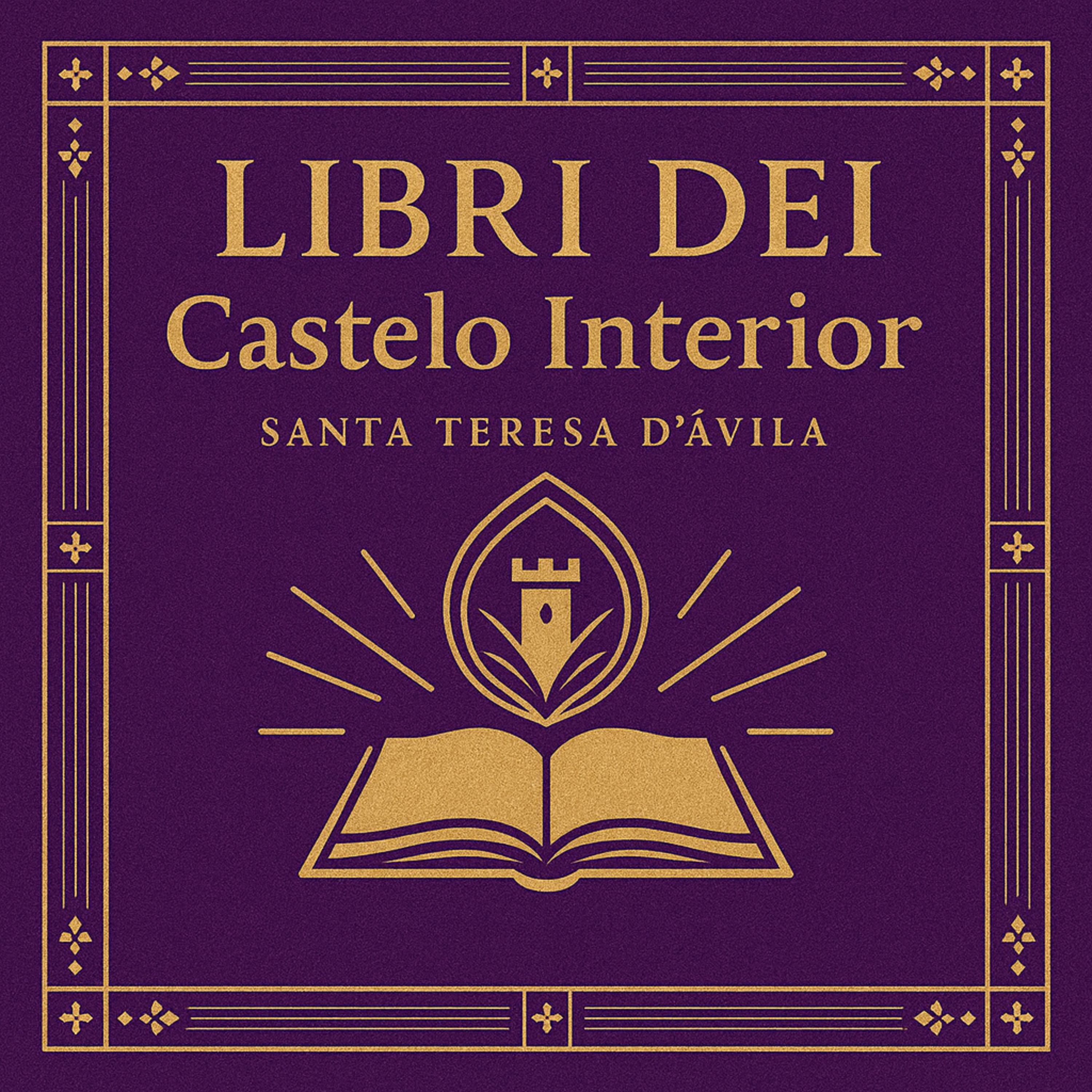 Castelo Interior, Primeiras e Segundas Moradas episode artwork