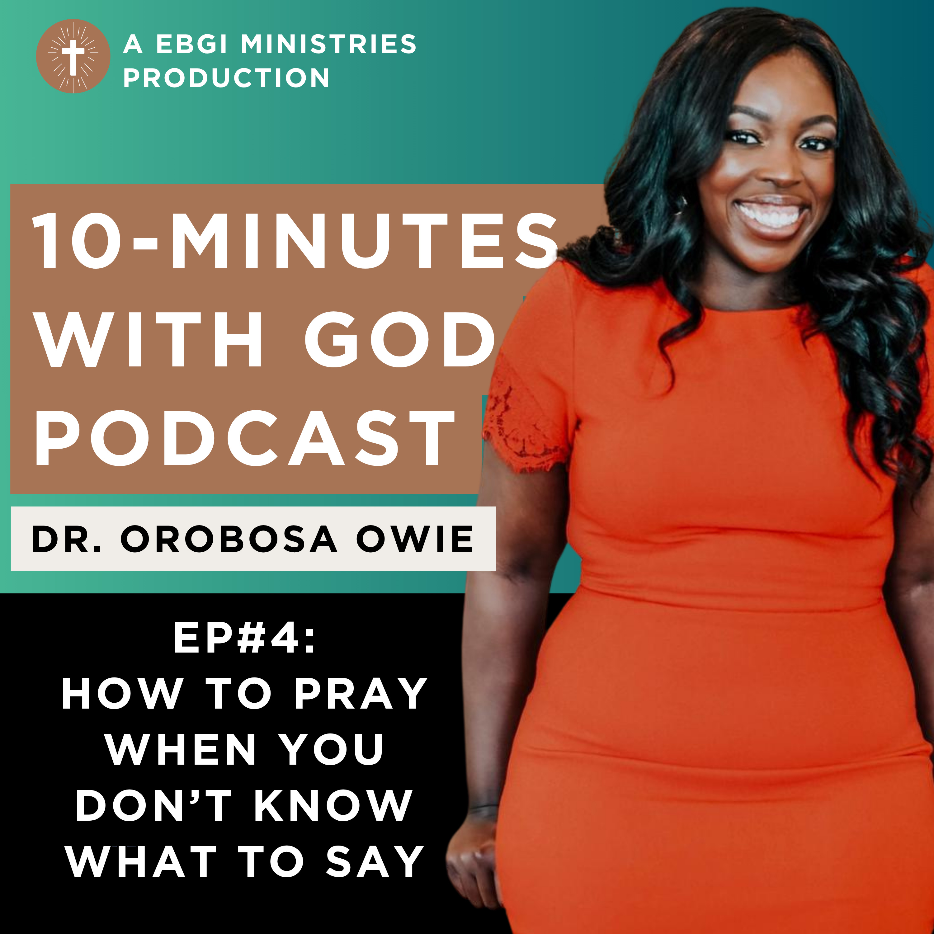 How To Pray When You Don't Know What To Say episode artwork