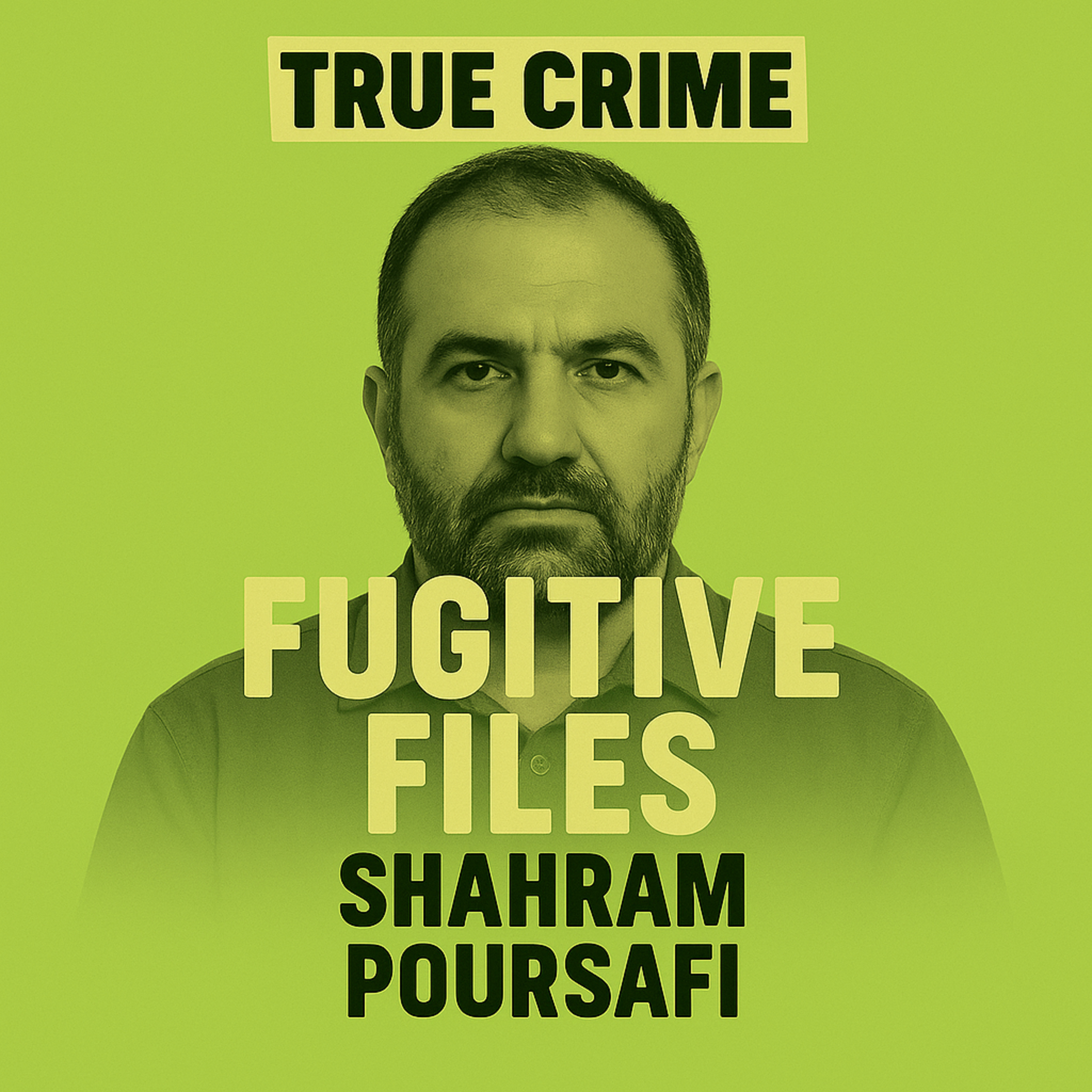 Case 045: Shahram Poursafi | Revenge at Any Cost