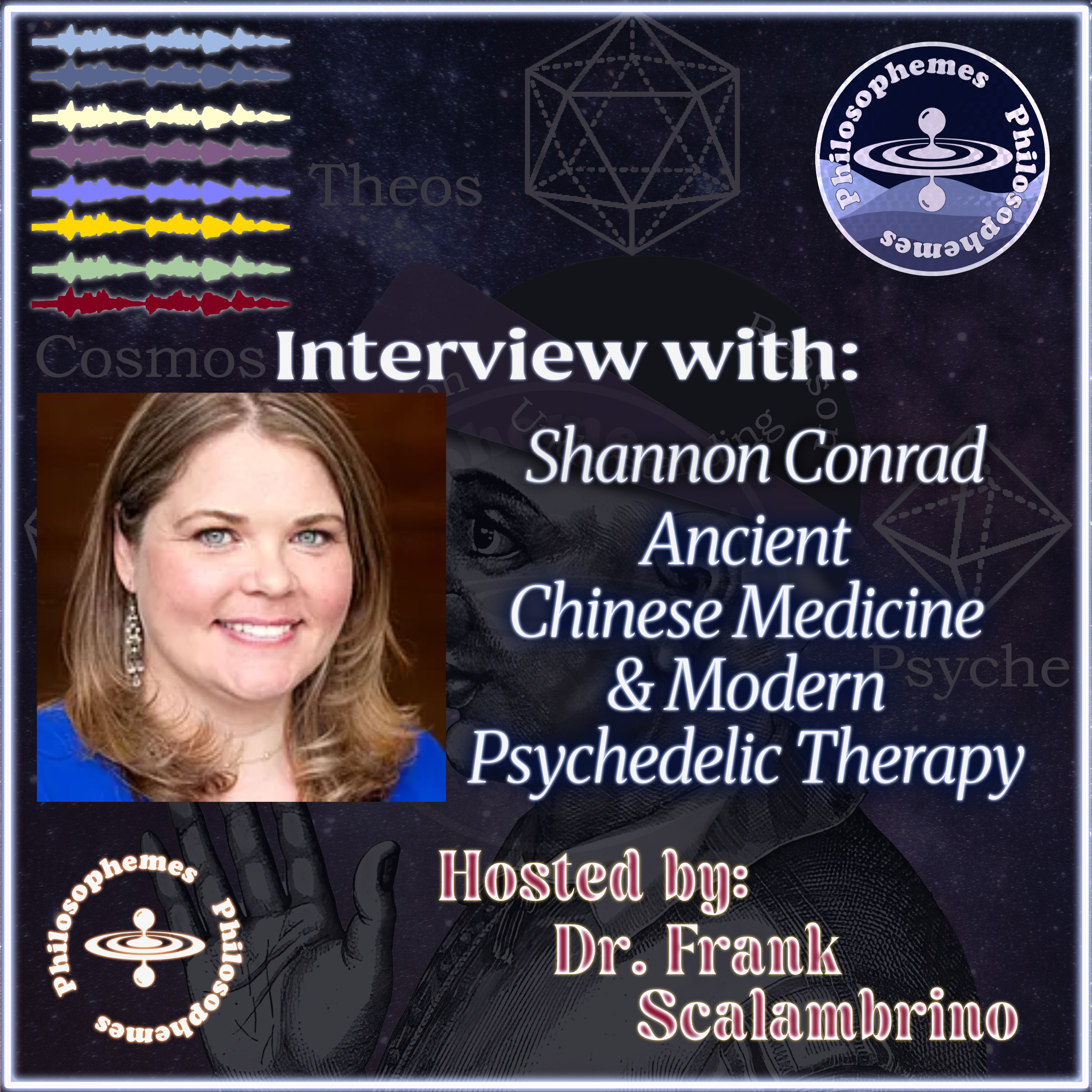Ancient Chinese Medicine & Modern Psychedelic Therapy: An Interview with Shannon Conrad episode artwork