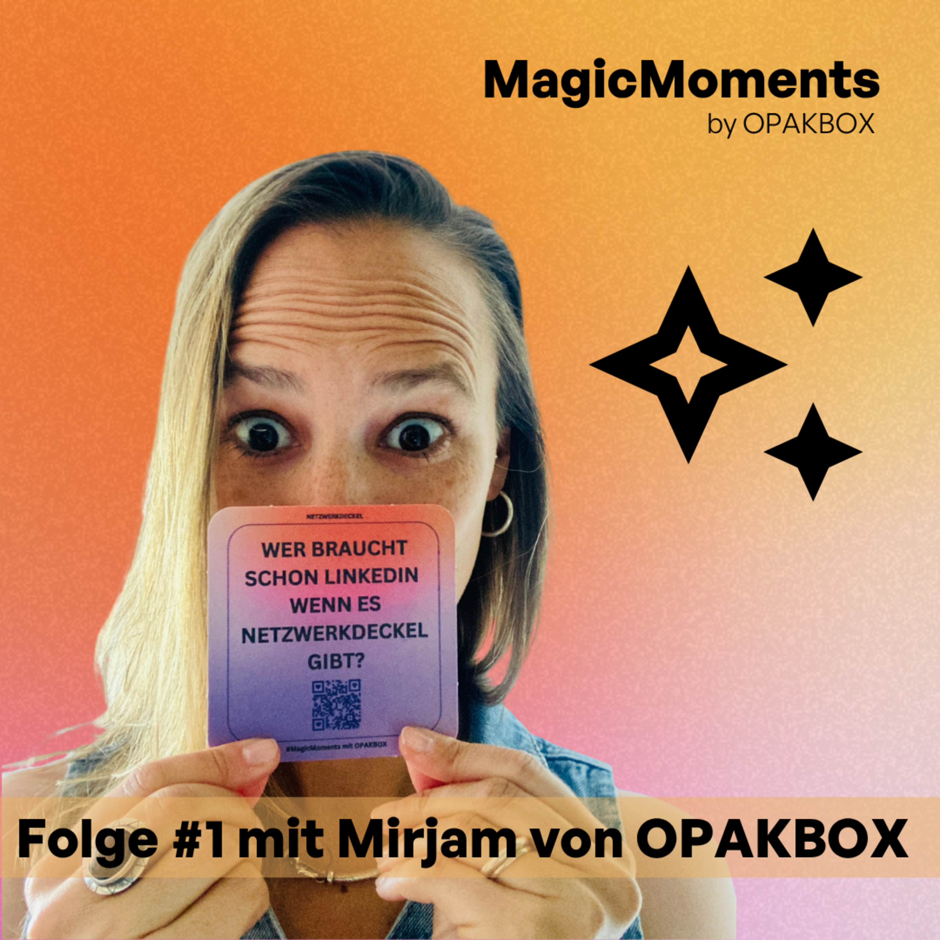 Von der Idee zu Opakbox – Gründerin Mirjam Banholzer über Mut & Vision | MagicMoments #1 episode artwork