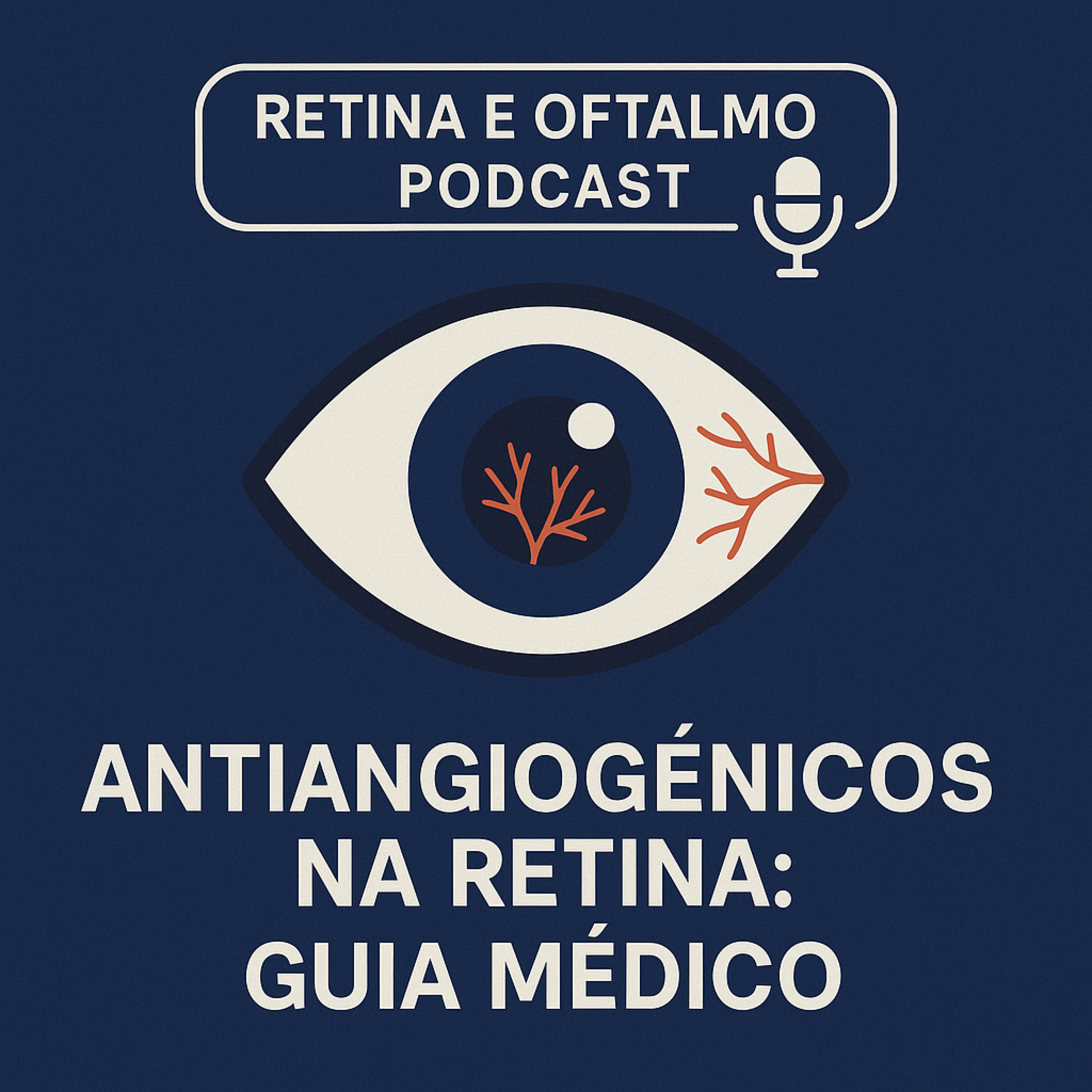 Retina e Oftalmo Podcast