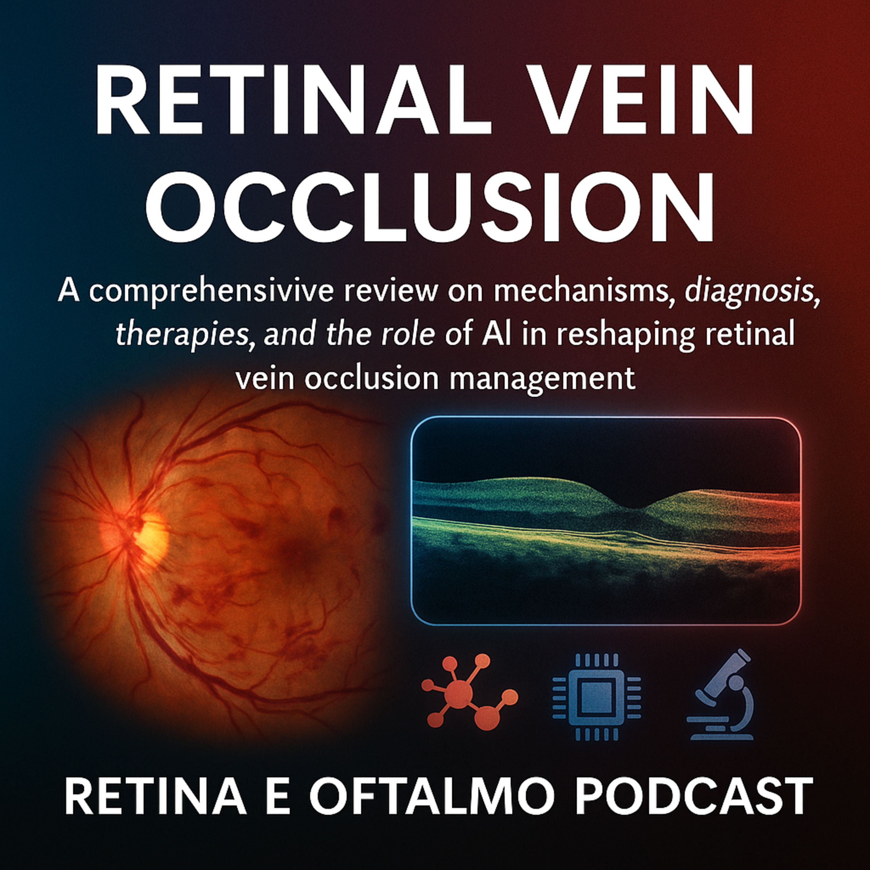 Retina e Oftalmo Podcast