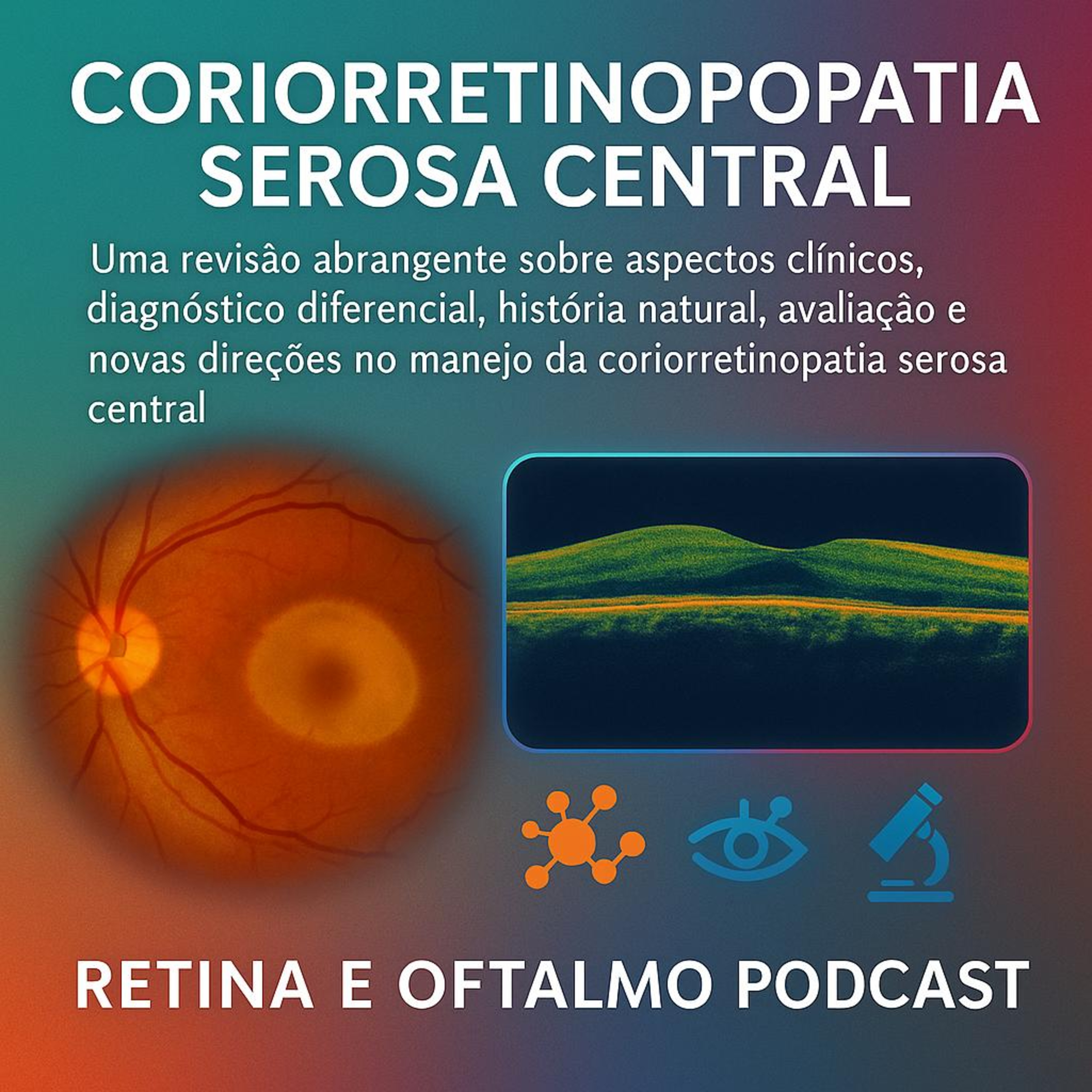 Retina e Oftalmo Podcast