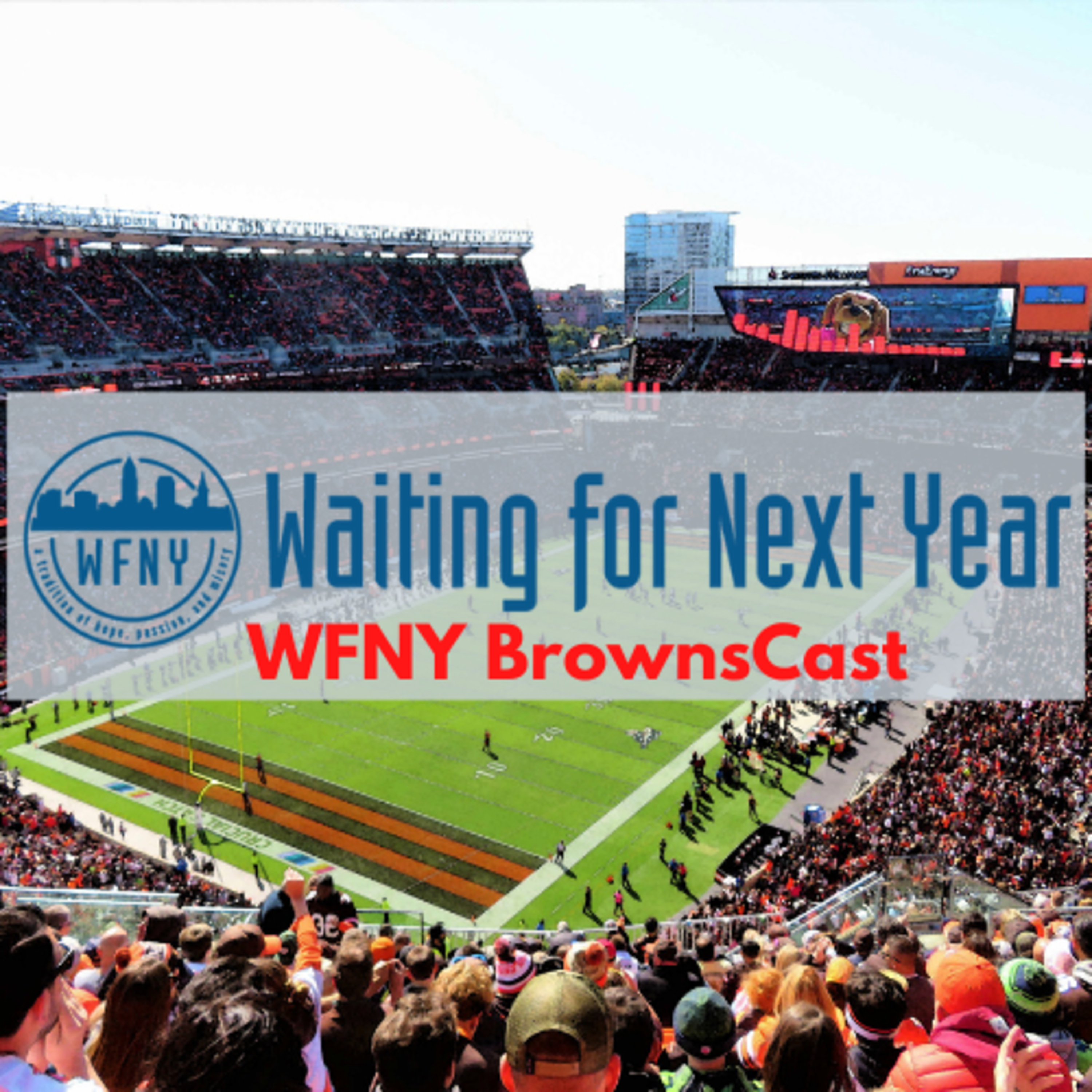 WFNY BrownsCast Draft Preview