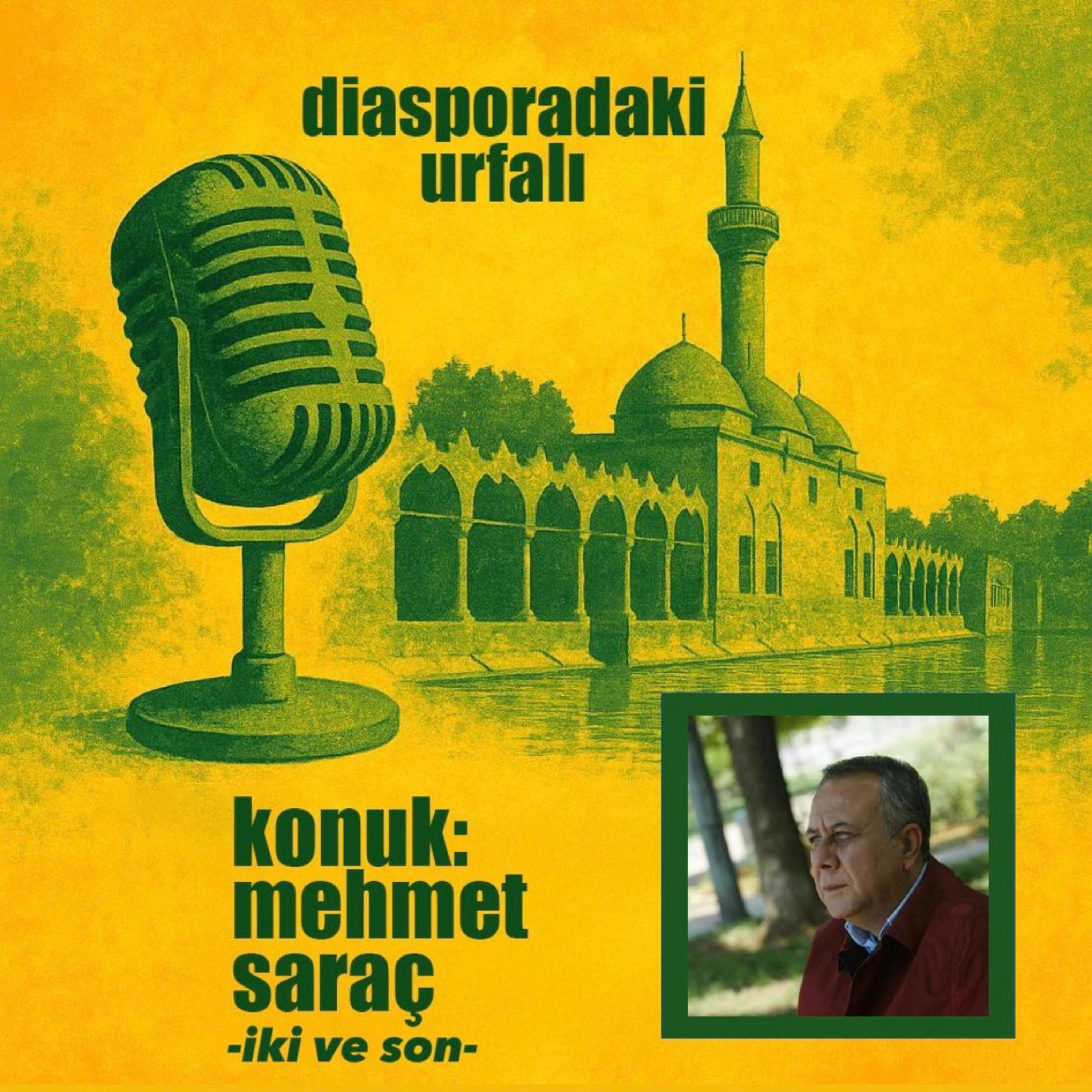 konuk: mehmet saraç -iki ve son- episode artwork