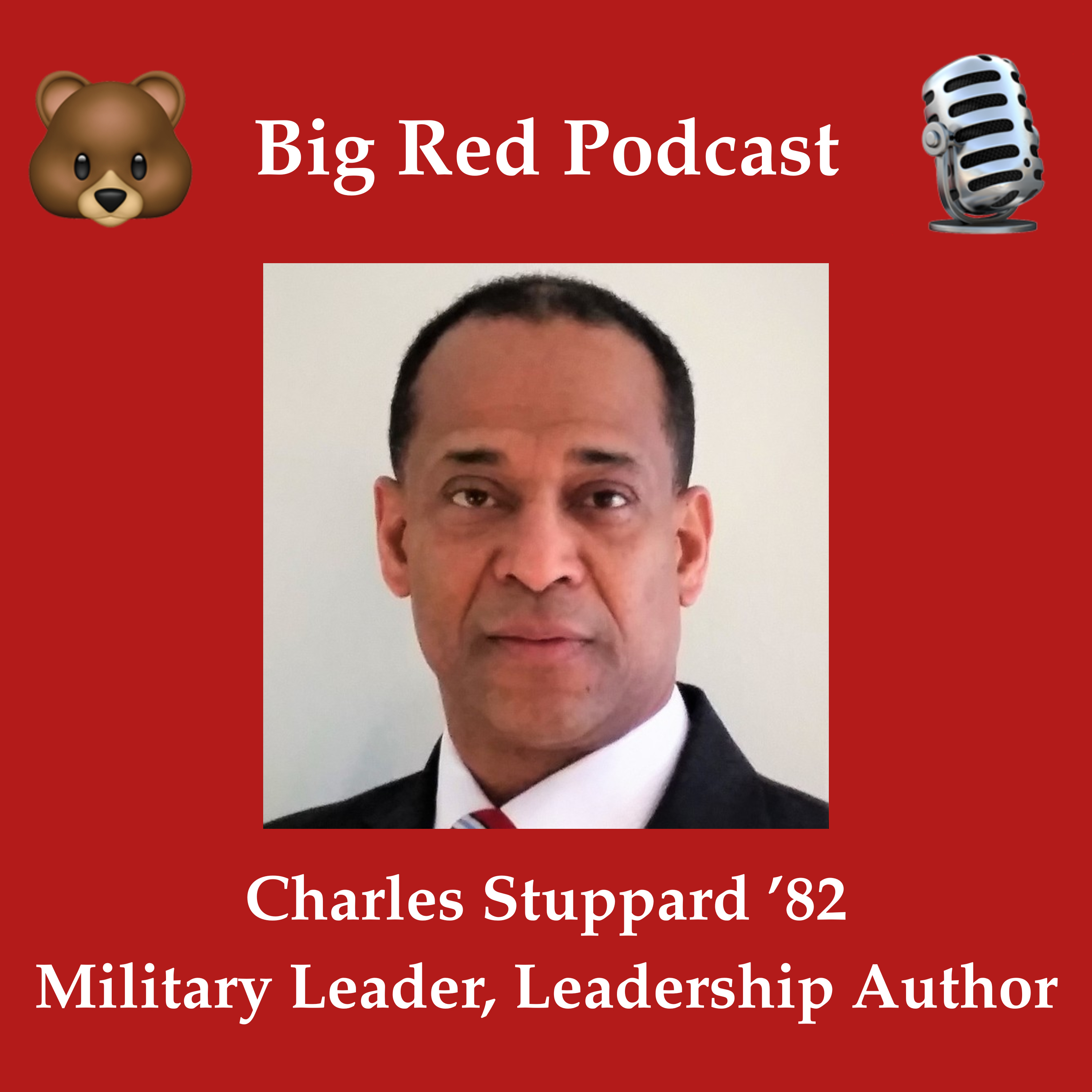 Charles Stuppard ’82 is a Leader, in the military and in the Cornell community episode artwork