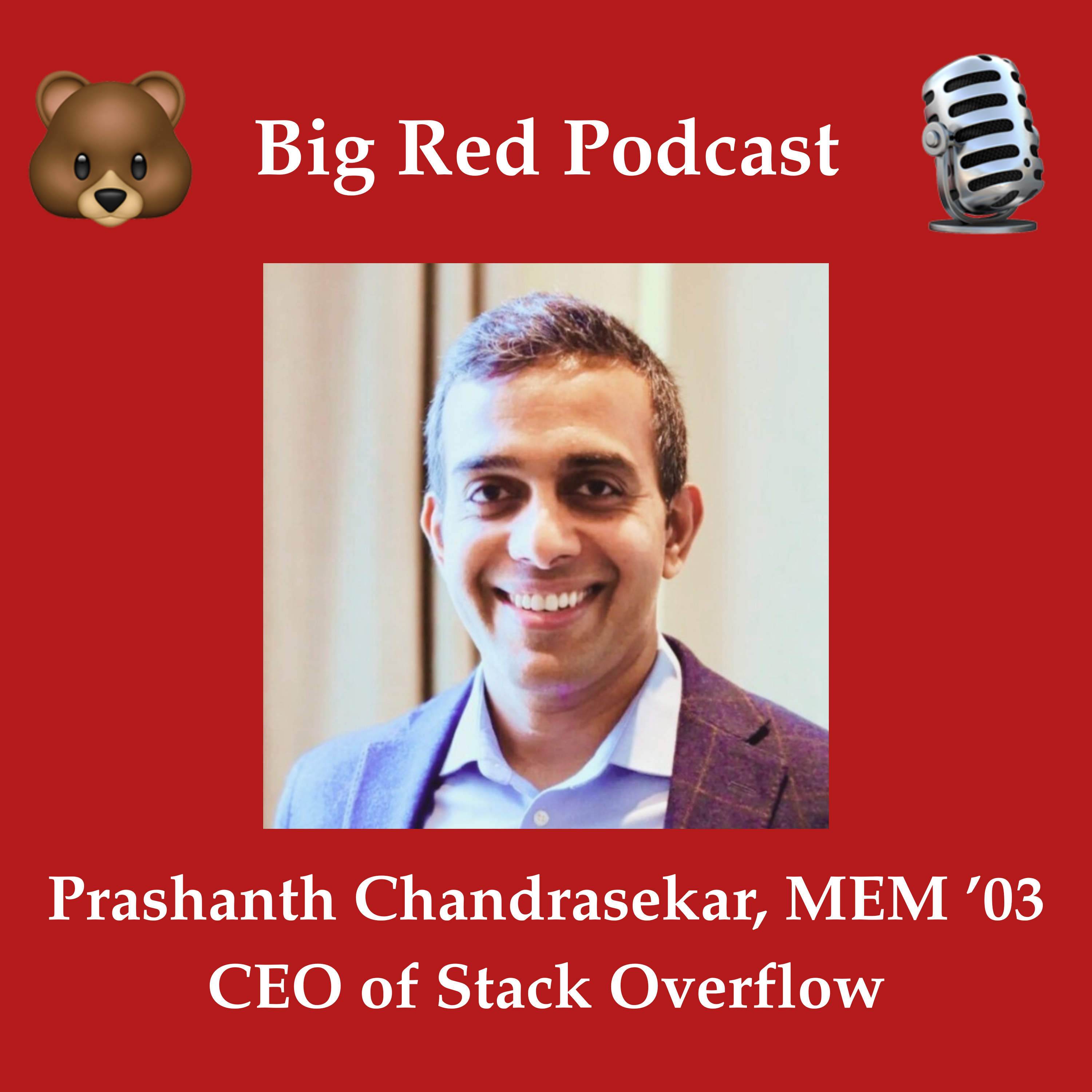 Prashanth Chandrasekar, MEM ’03, is CEO of Stack Overflow, the top software developer community episode artwork