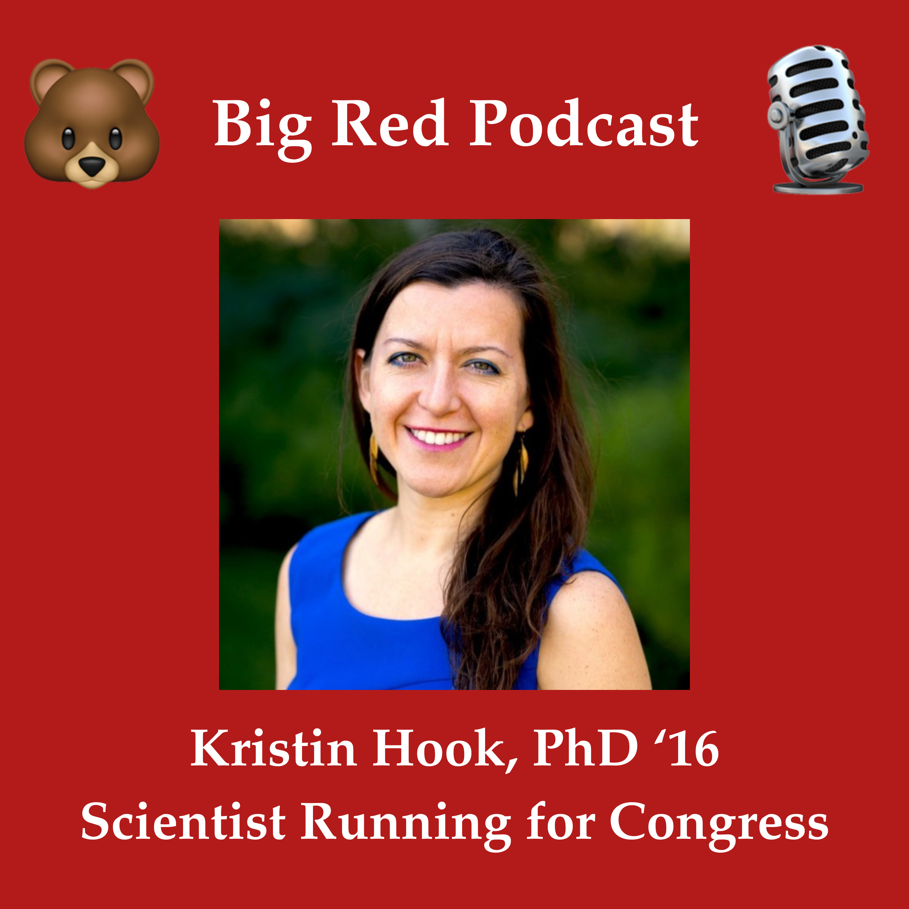 Kristin Hook, PhD '16, is a Scientist, Running for Congress, for a 2nd time episode artwork