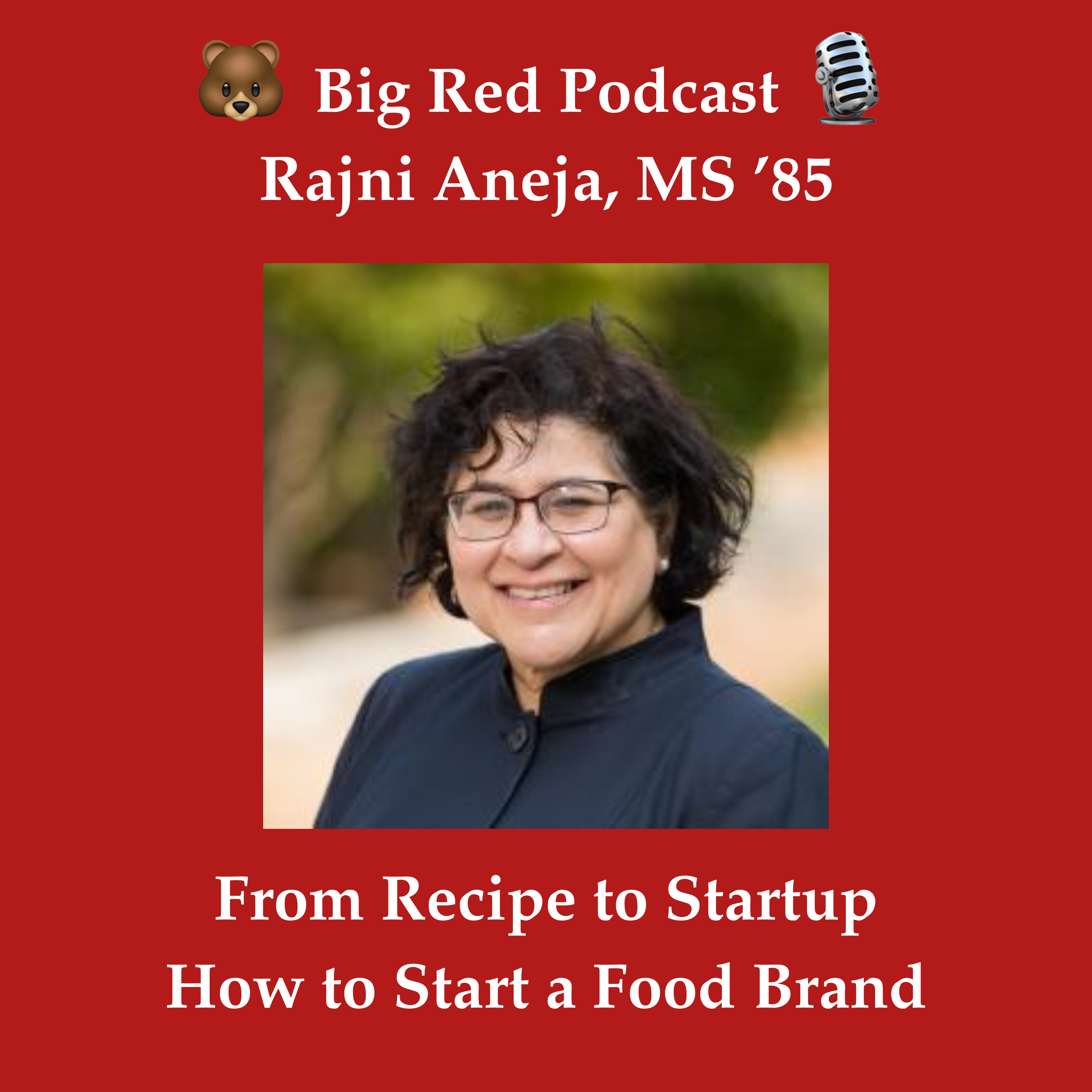 From Recipe to Startup: Rajni Aneja, MS ’85, helps Food Companies connect with Cornell Researchers, and organizes the Cornell Food Hackathon episode artwork