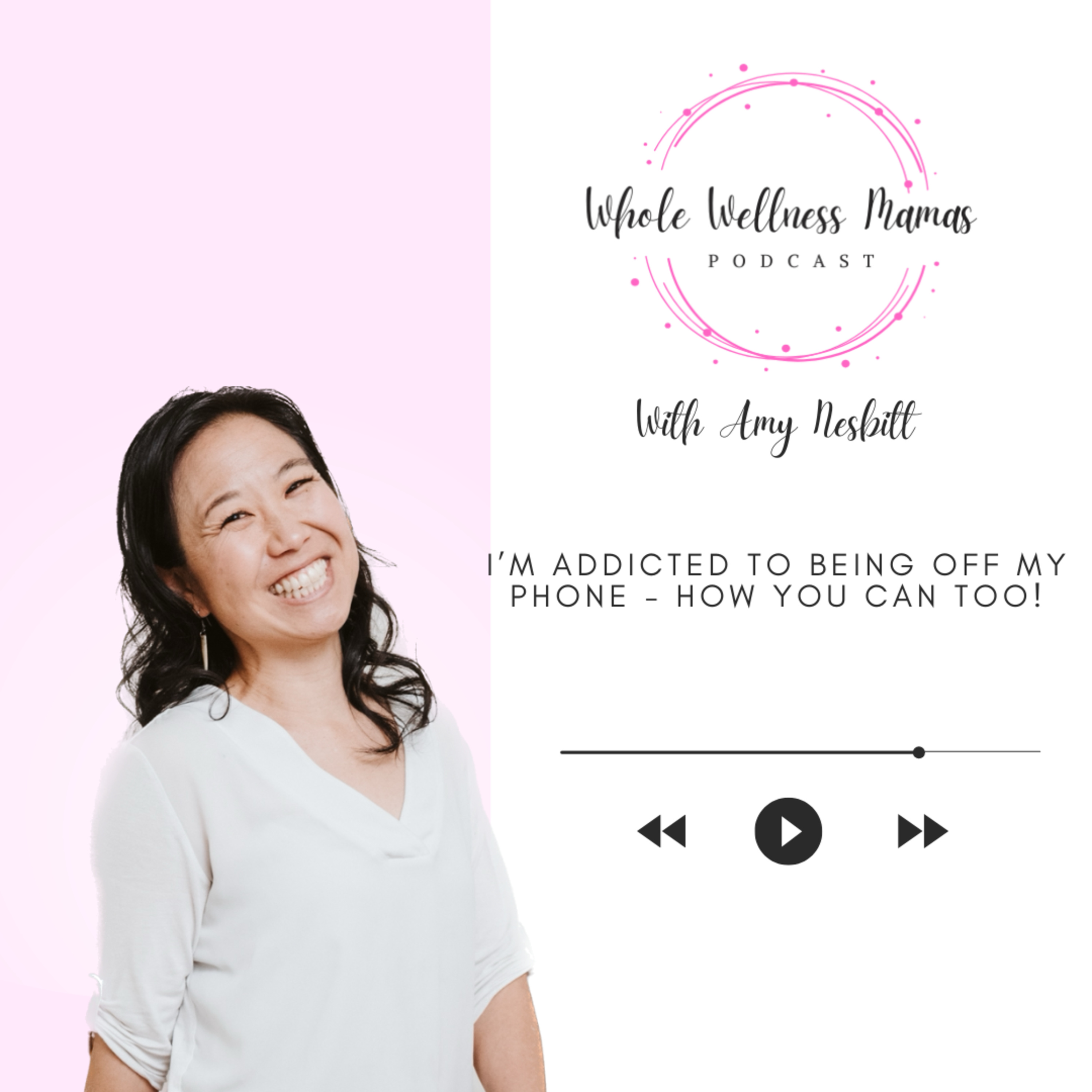 Ep 61: I'm addicted to NOT being on my phone episode artwork