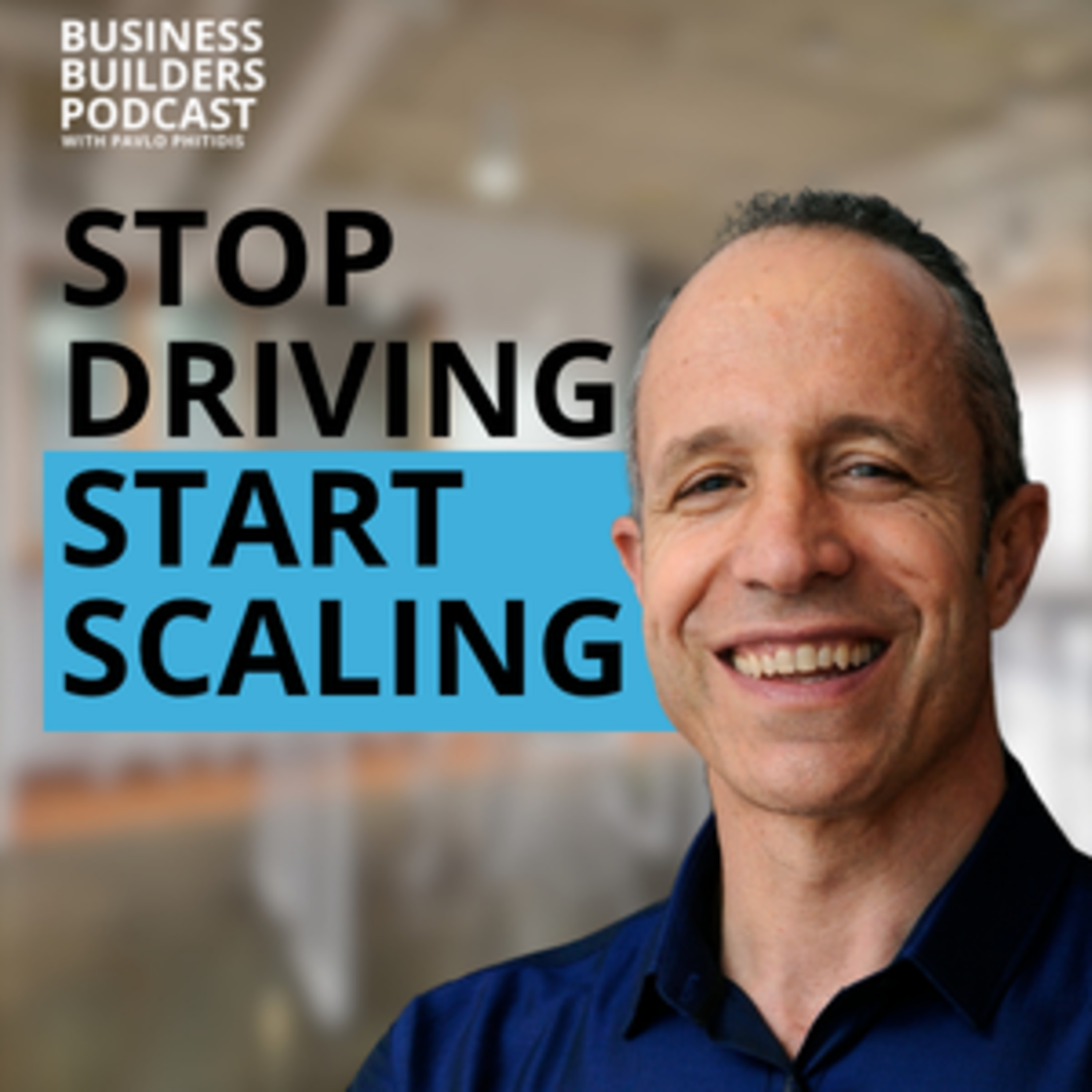 Stop Driving. Start Scaling