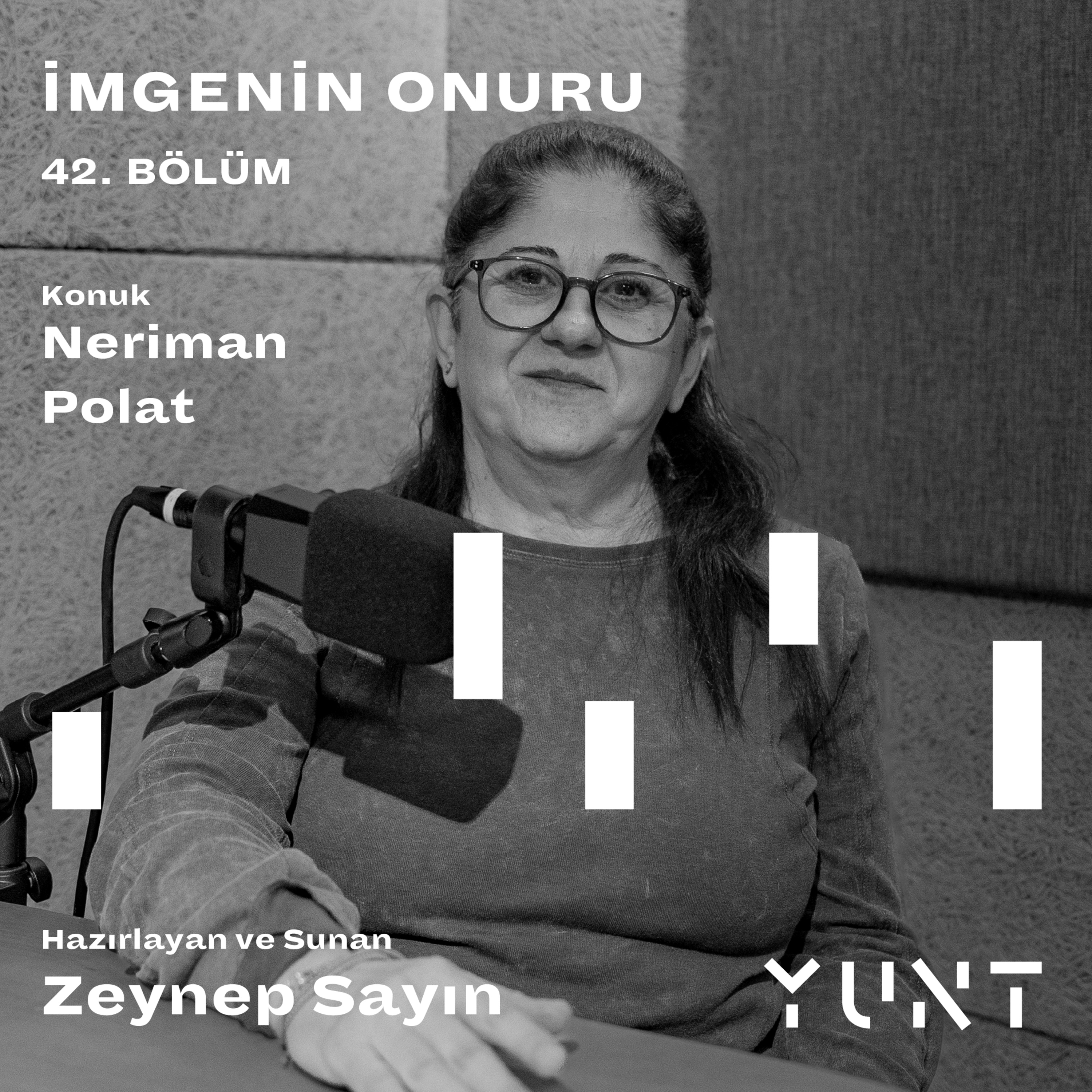 42.Bölüm - Neriman Polat