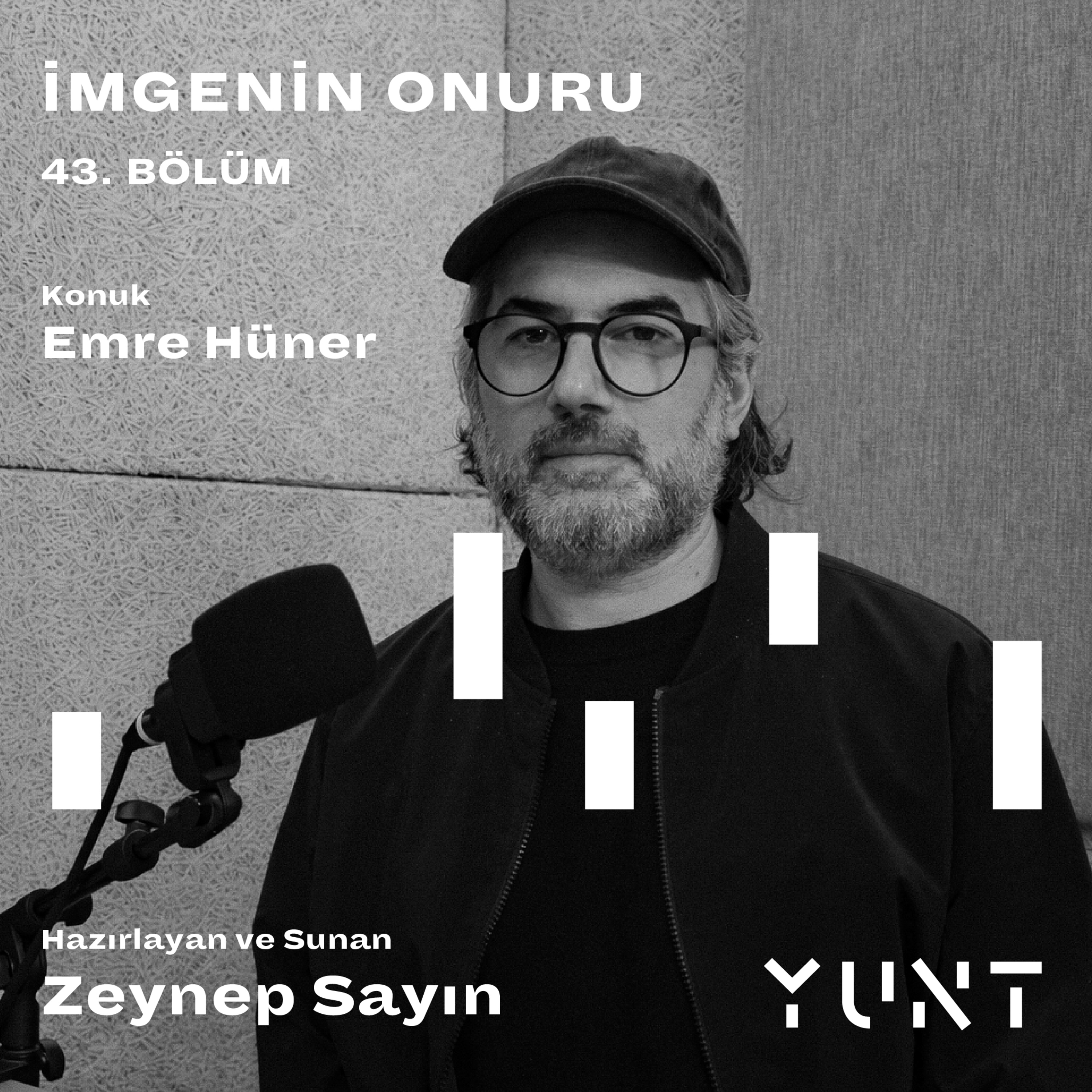 43.Bölüm - Emre Hüner