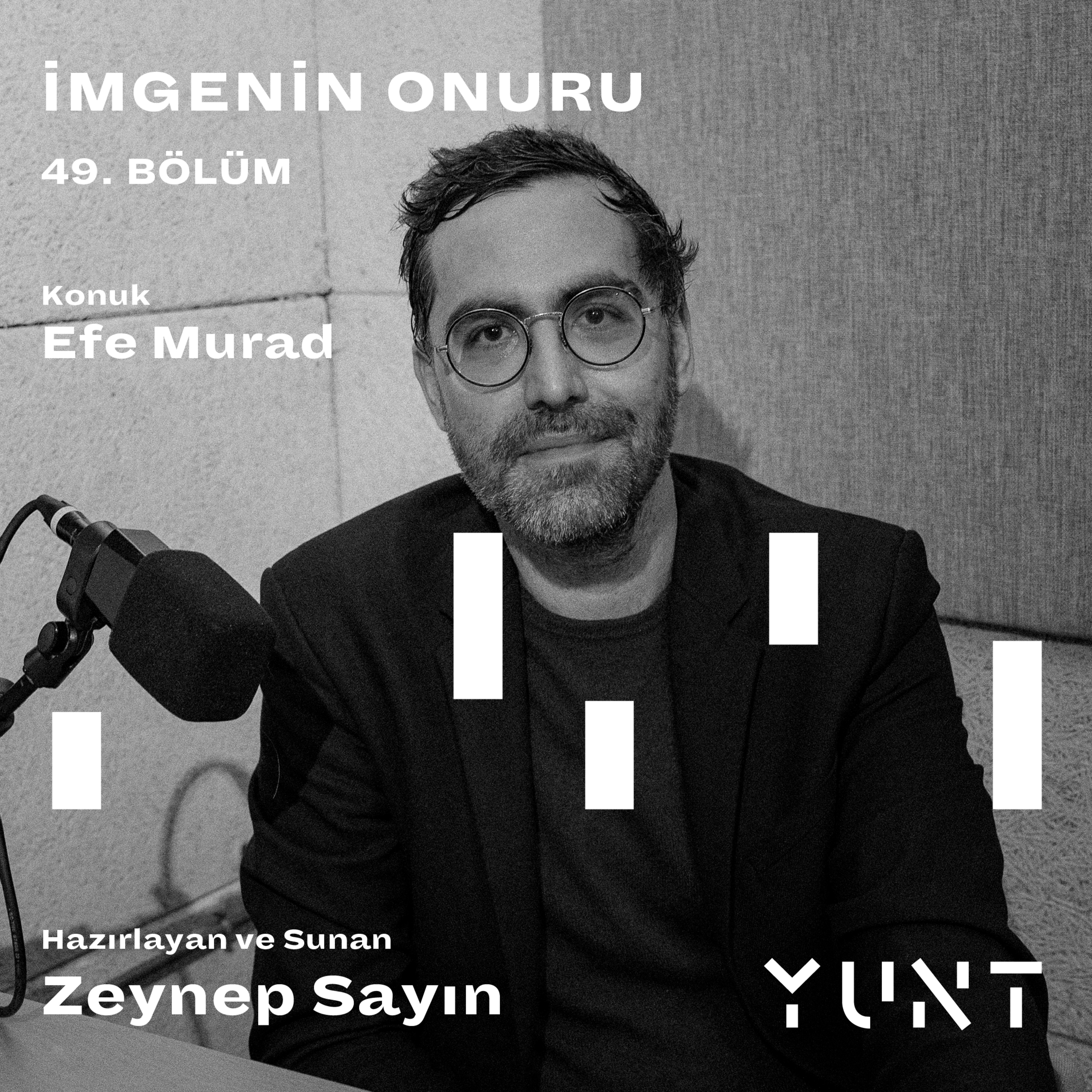 49.Bölüm - Efe Murad episode artwork