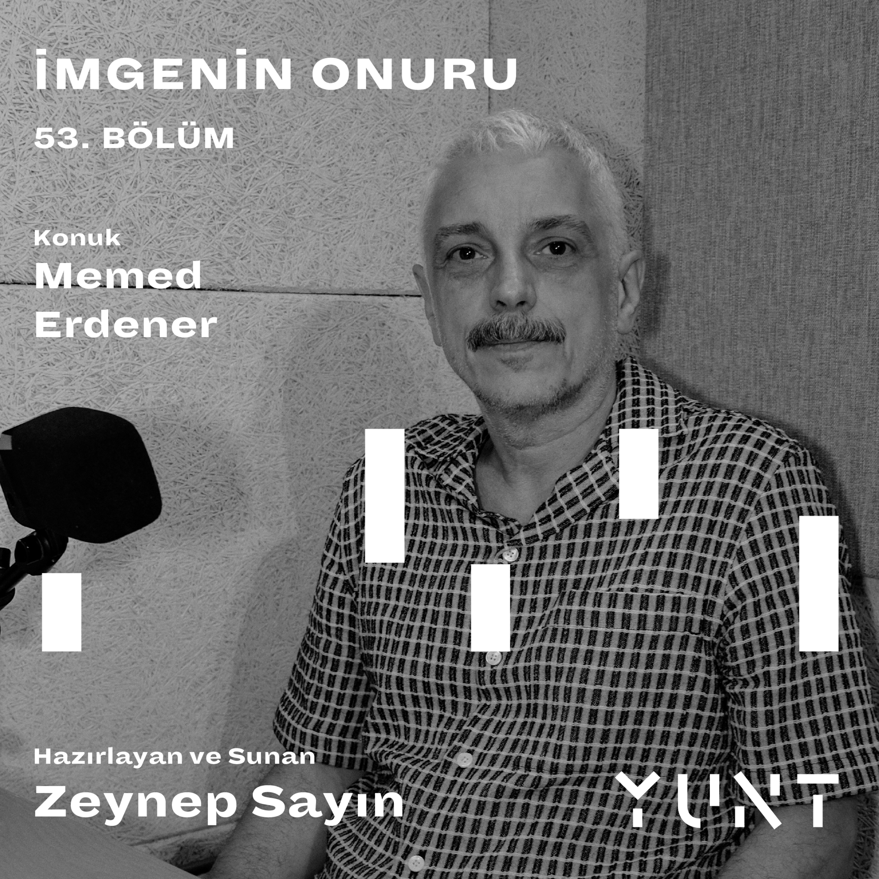 53.Bölüm - Memed Erdener