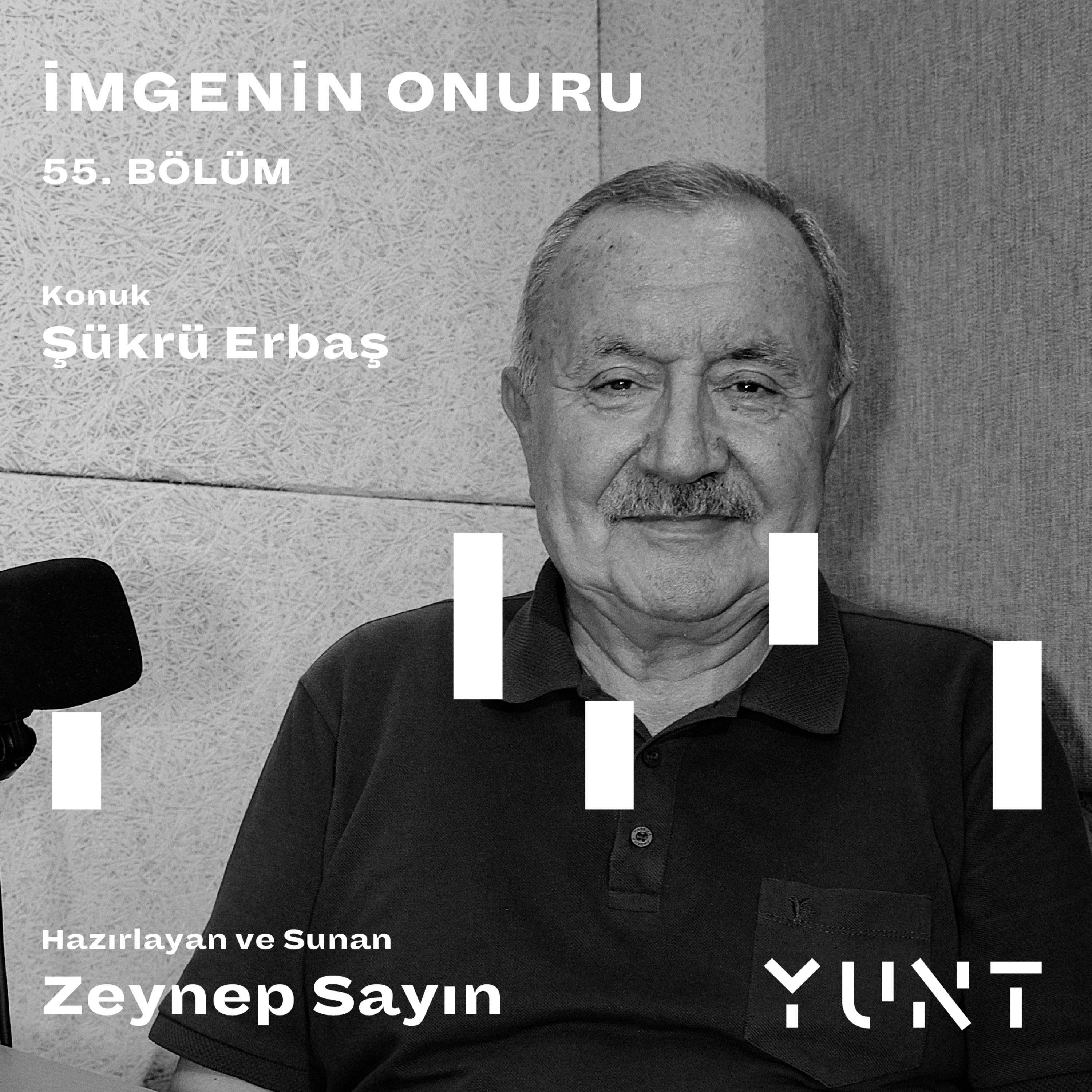 55.Bölüm - Şükrü Erbaş