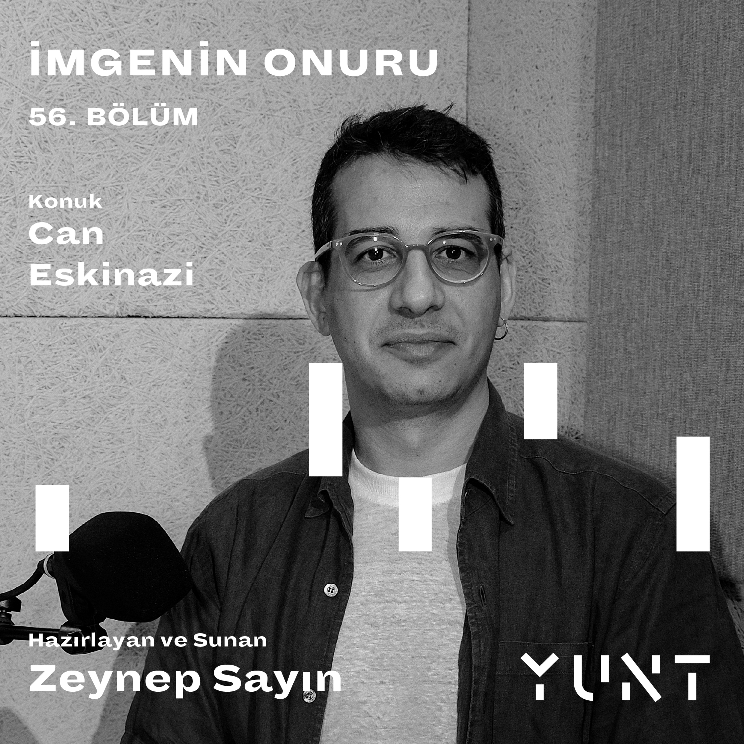 56.Bölüm - Can Eskinazi