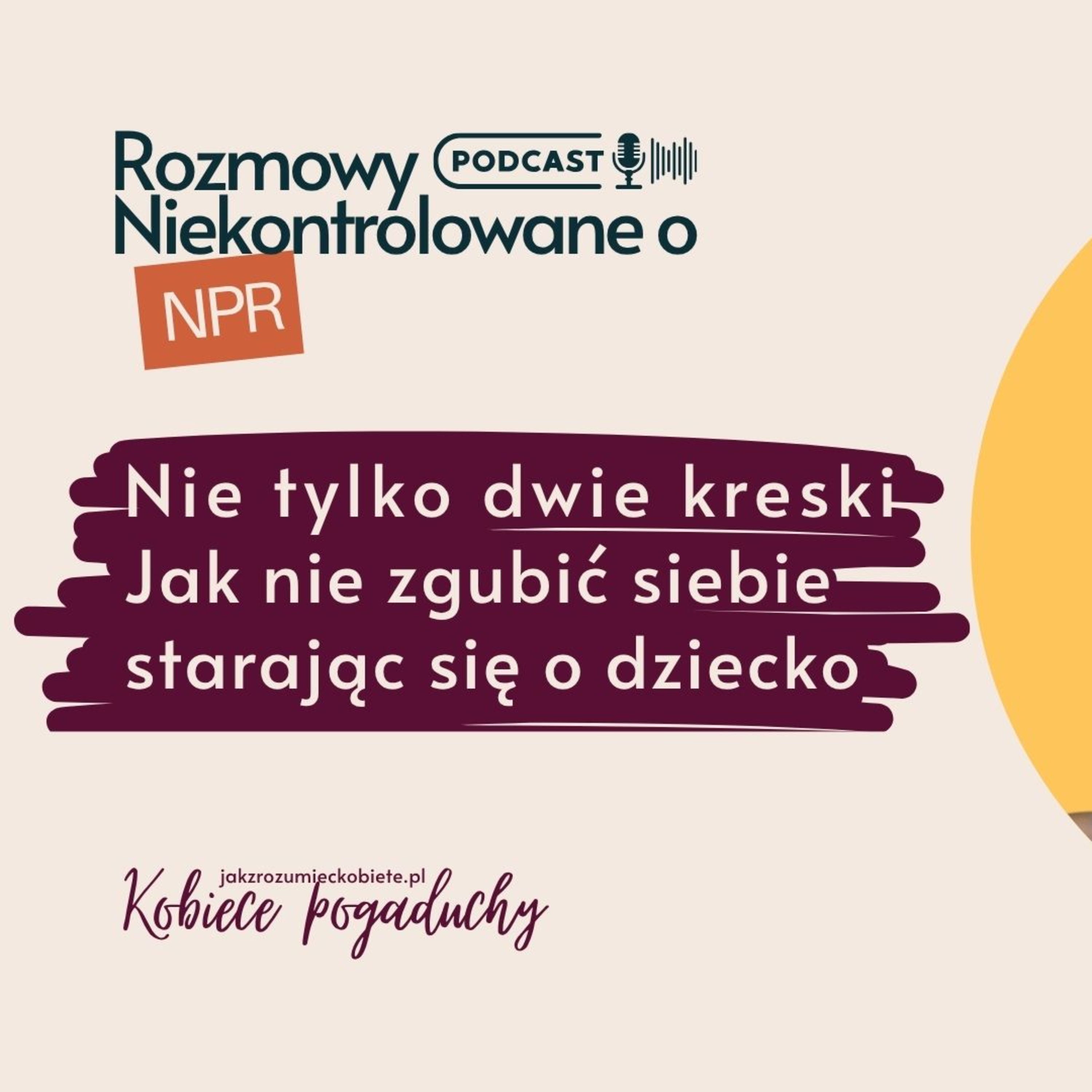 Rozmowy Niekontrolowane o Naturalnym Rozpoznawaniu Płodności