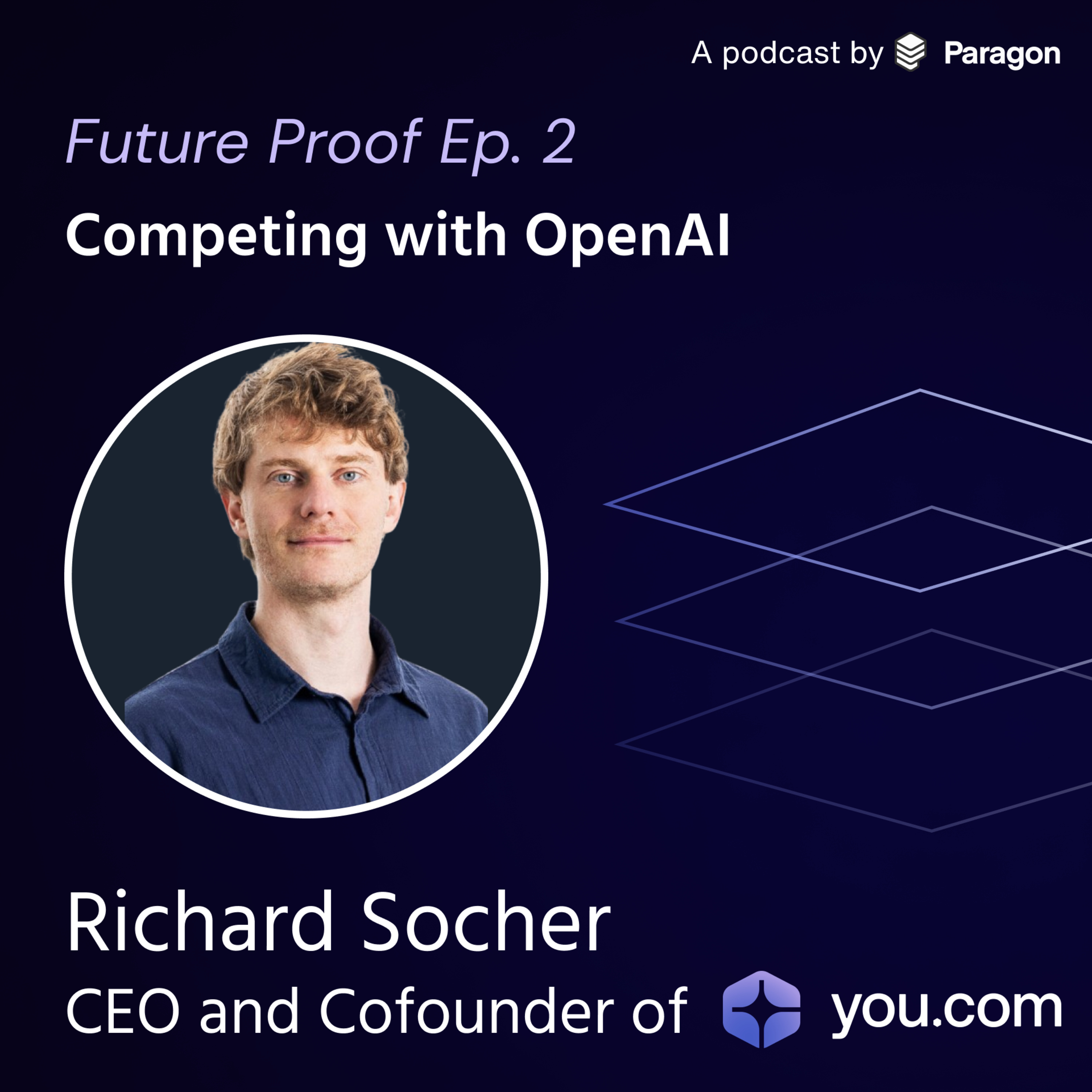 Beating OpenAI - How to build your Niche | Richard Socher, CEO and Cofounder You.com episode artwork