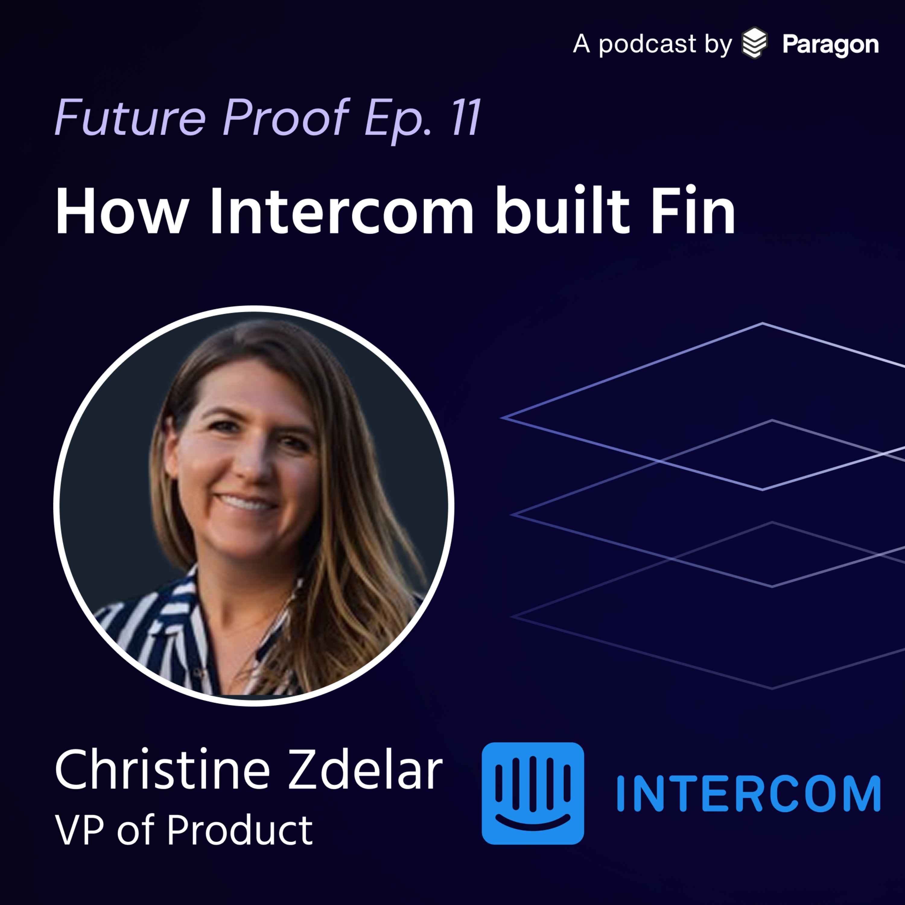 How Intercom built Fin:The Flywheel Behind a Production-Ready AI Agent | Future Proof Ep. 11 episode artwork