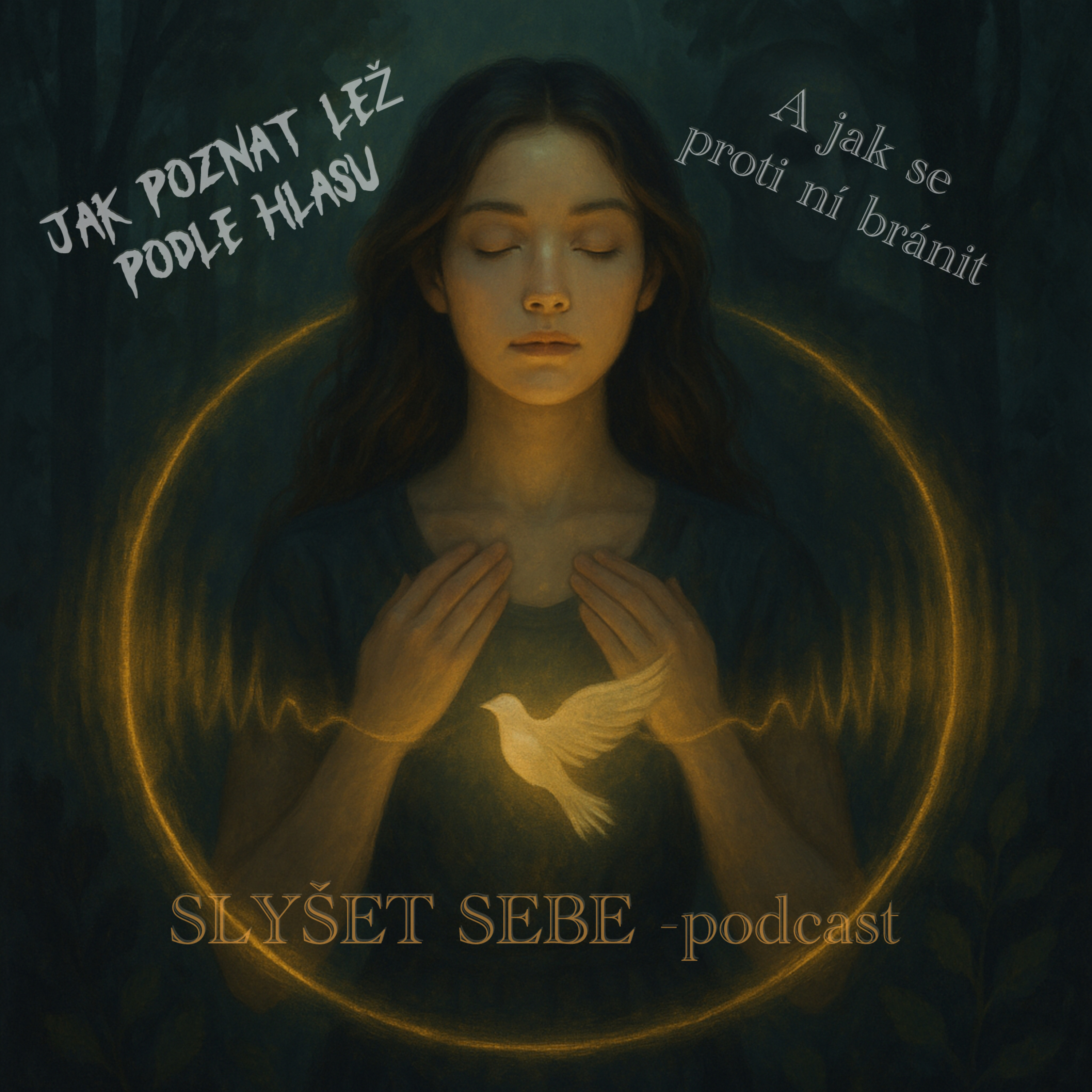 Slyšet sebe