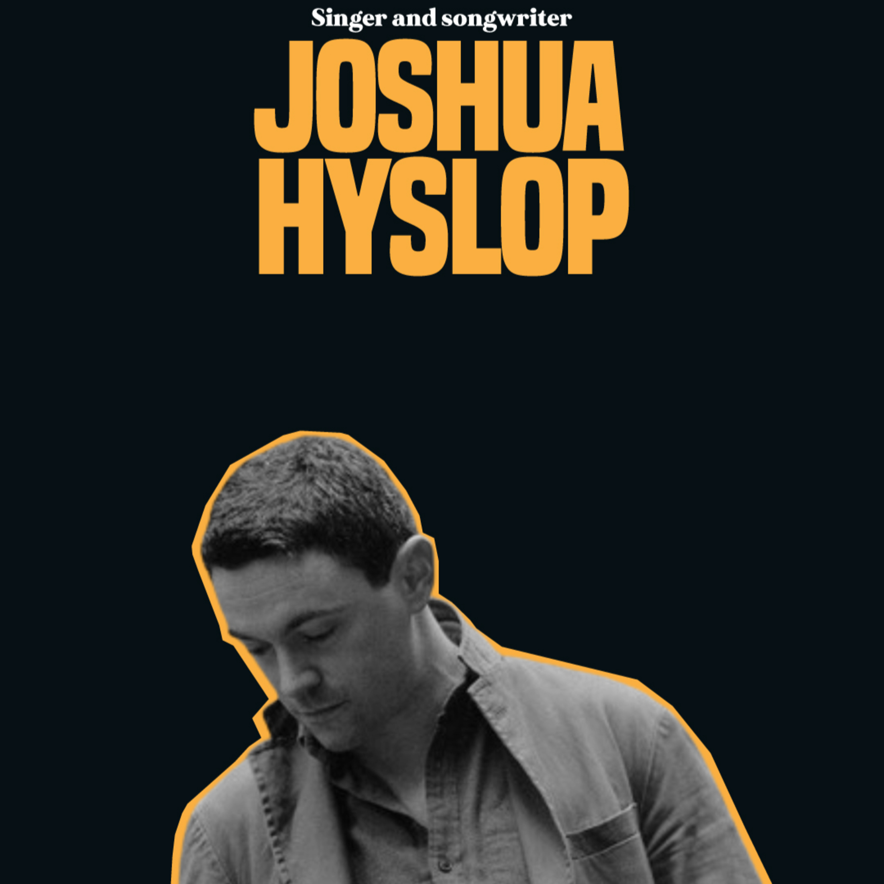 The Story of Joshua Hyslop: Finding a Start, Building a Career, Staying True episode artwork