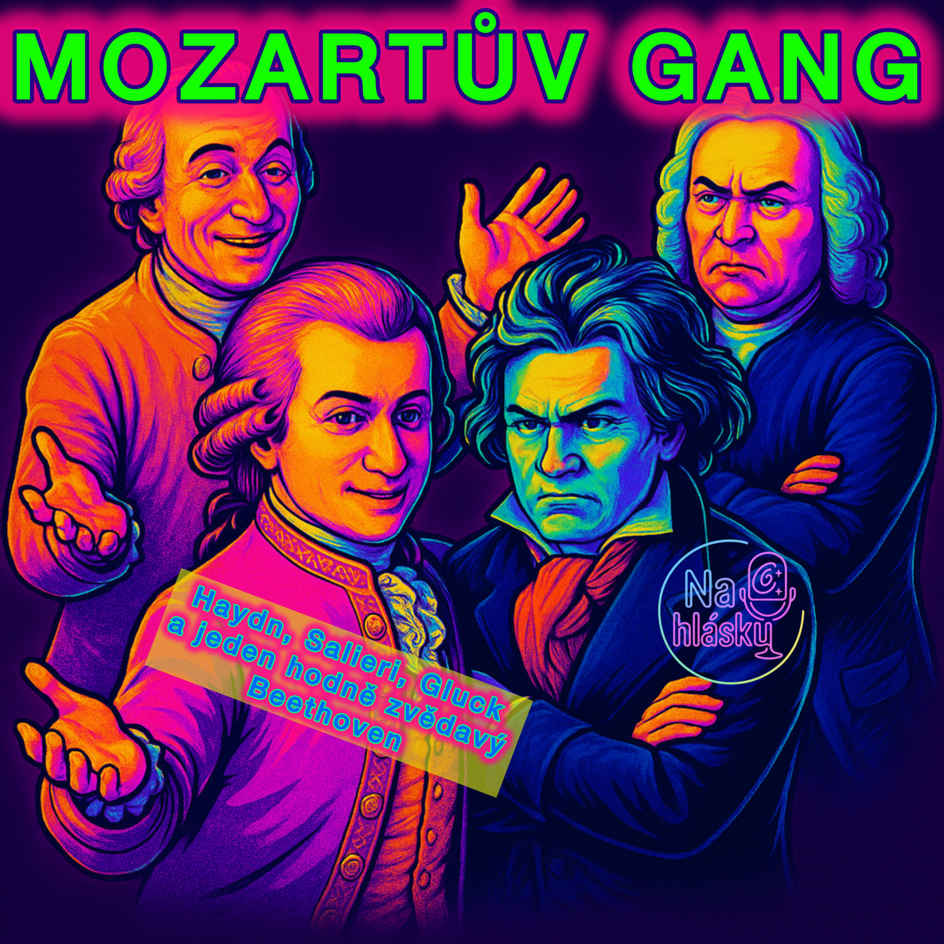 Mozart a jiní výtržníci