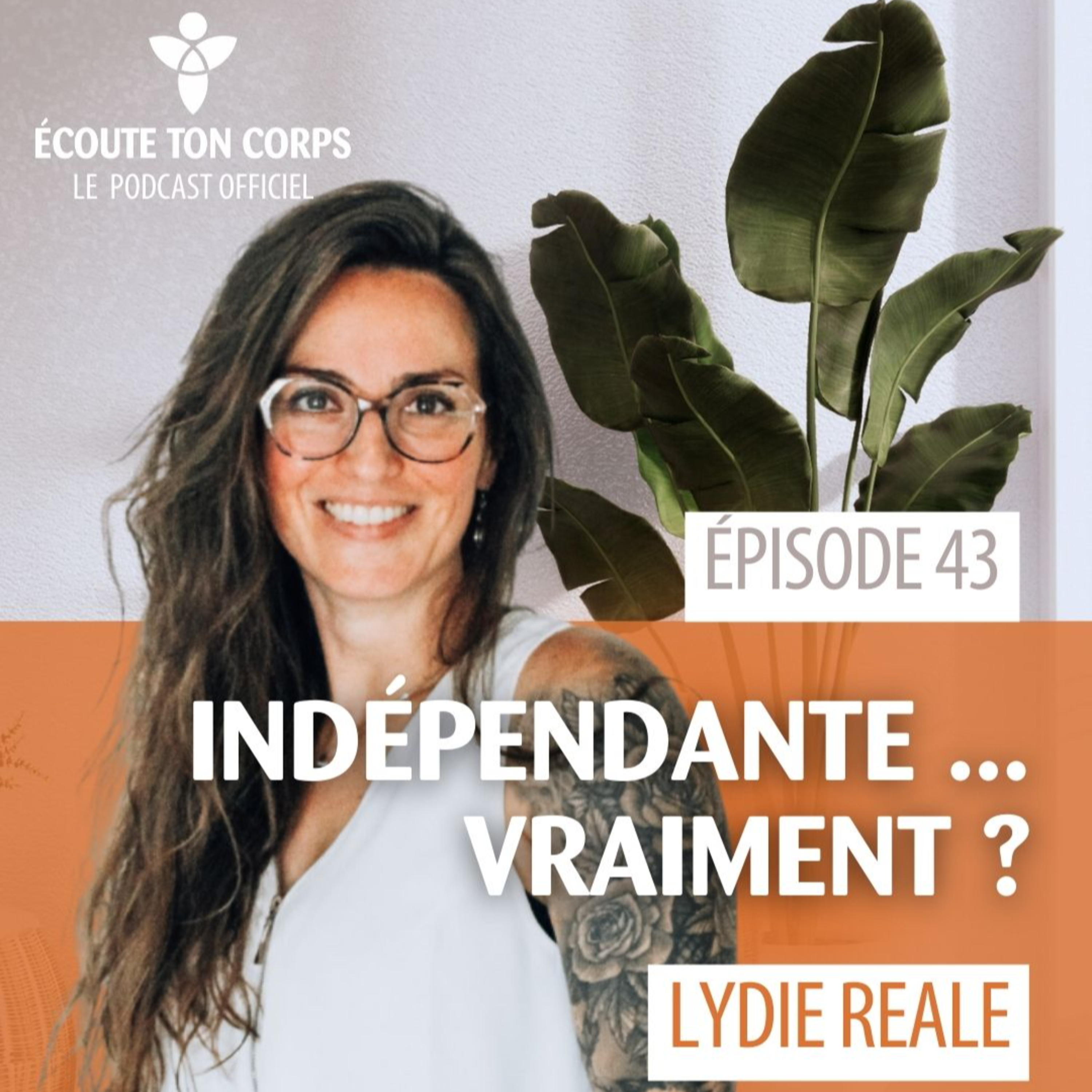 S1E43 – Indépendante… vraiment ? Avec Lydie Reale 