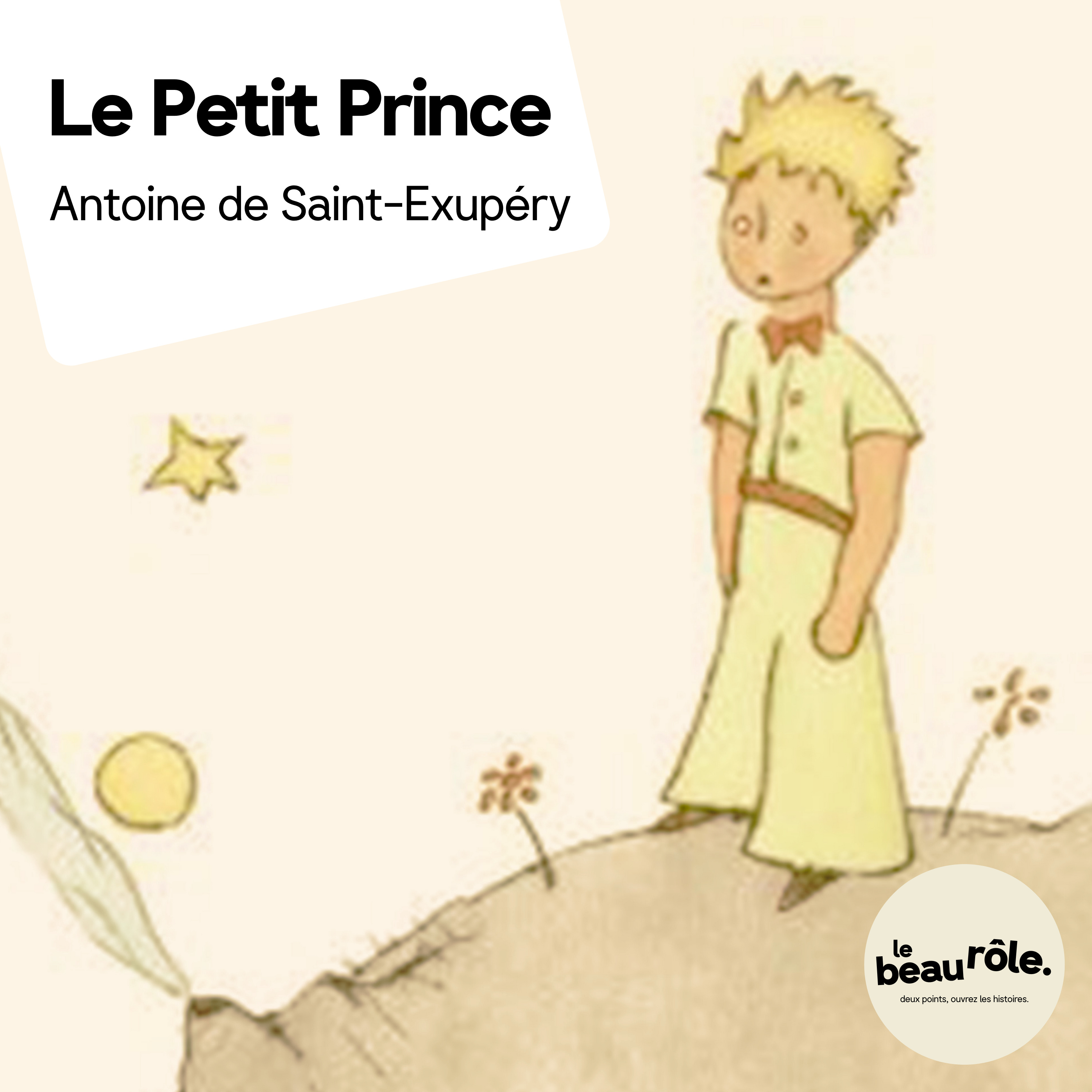 Le Petit Prince - Antoine de Saint-Exupéry
