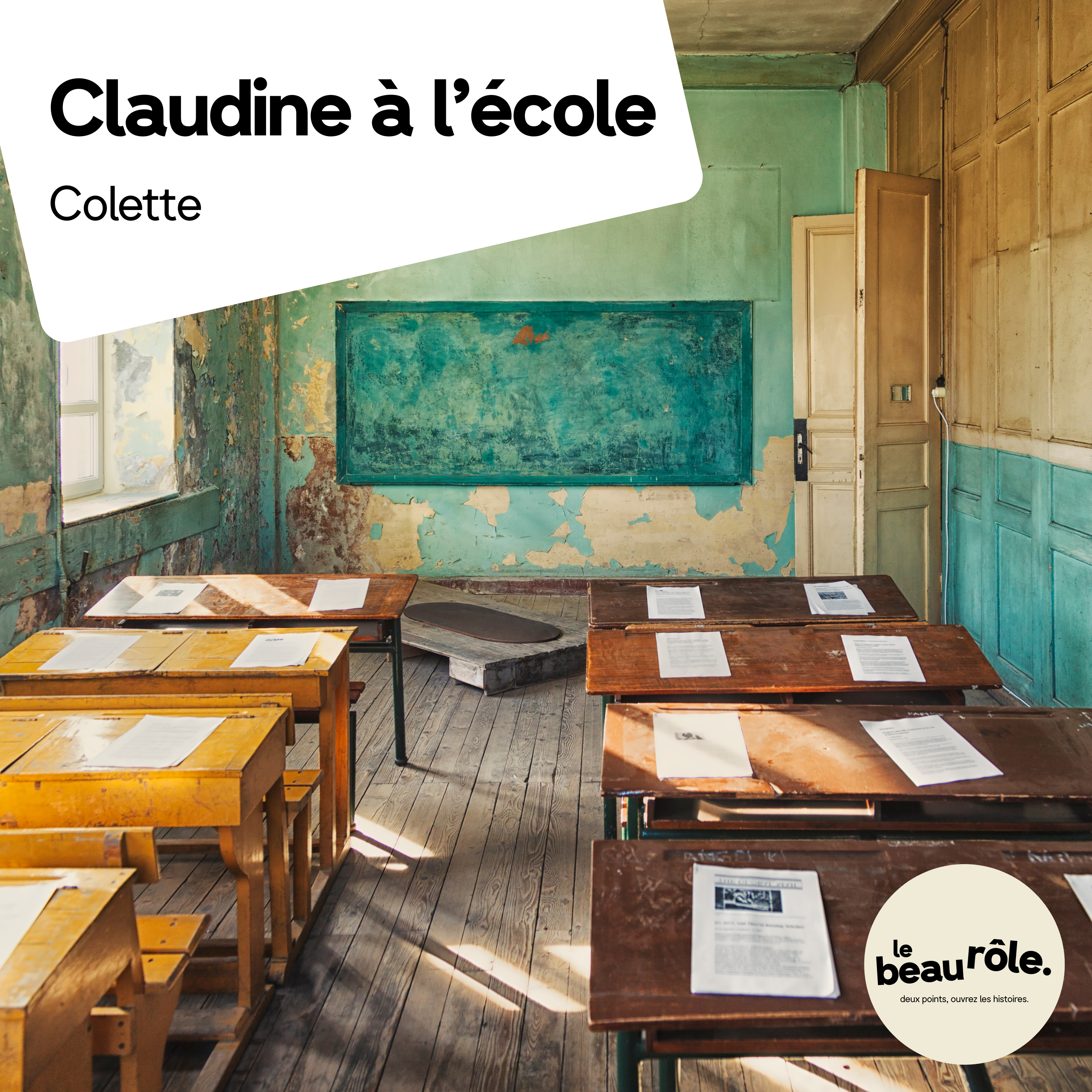Claudine à l'école - Colette